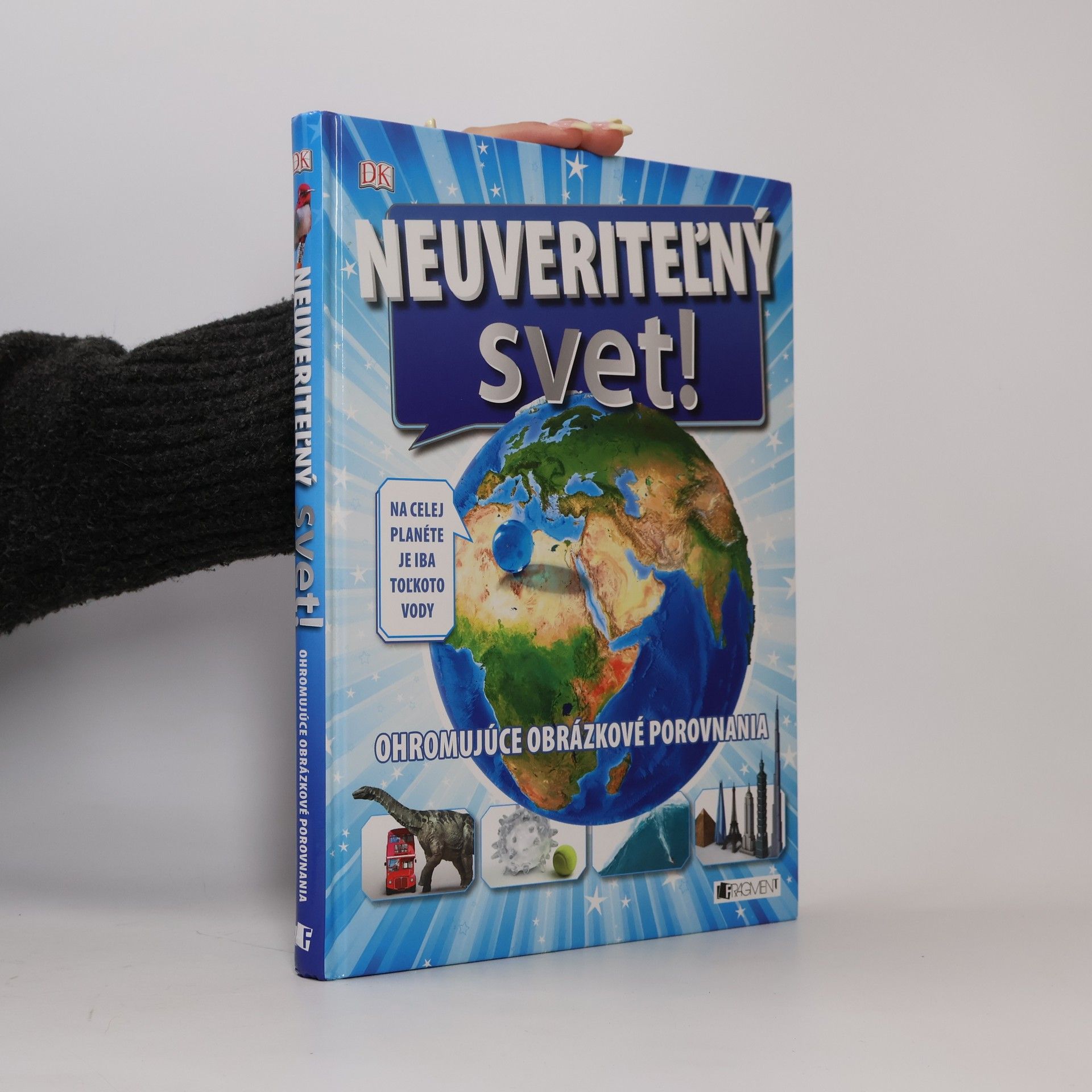 Autores varios Neuveriteľný svet!