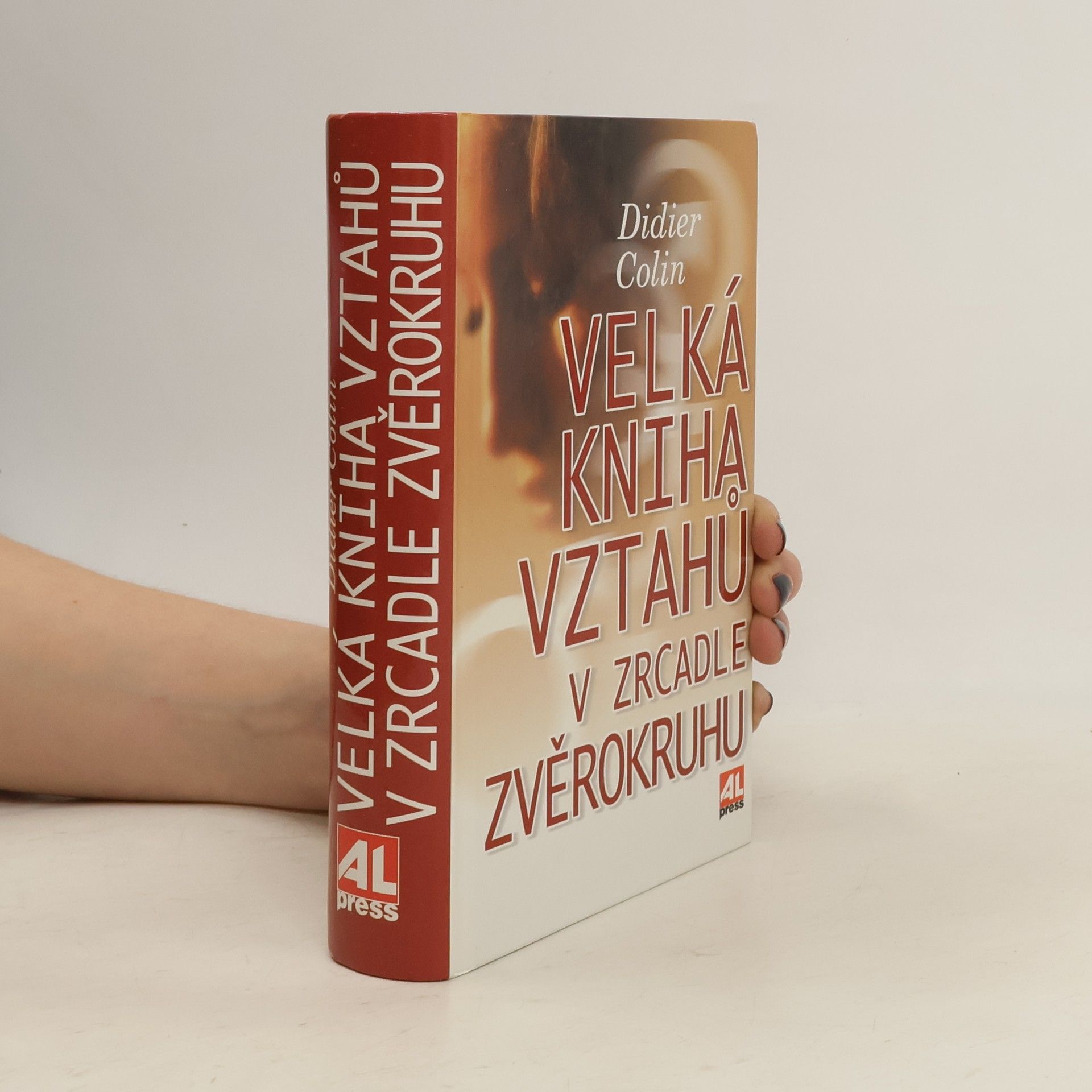 Didier Colin Velká kniha vztahů v zrcadle zvěrokruhu