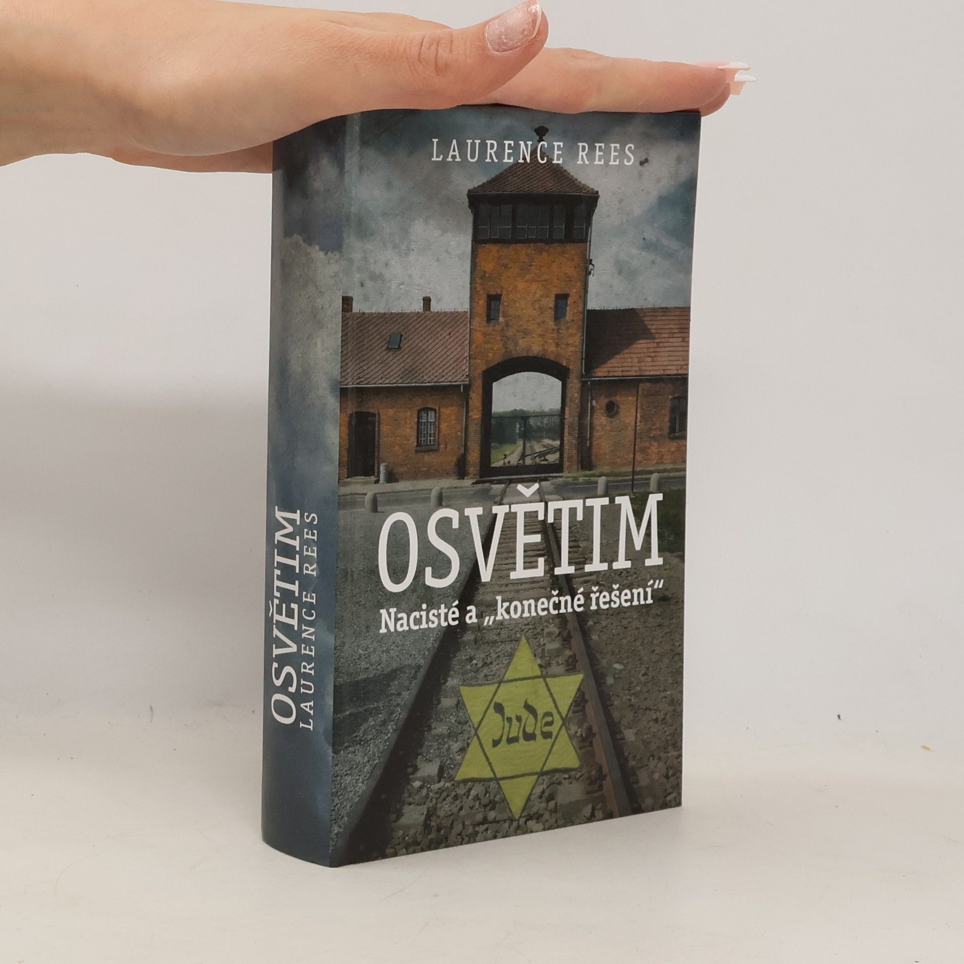 Laurence Rees Osvětim