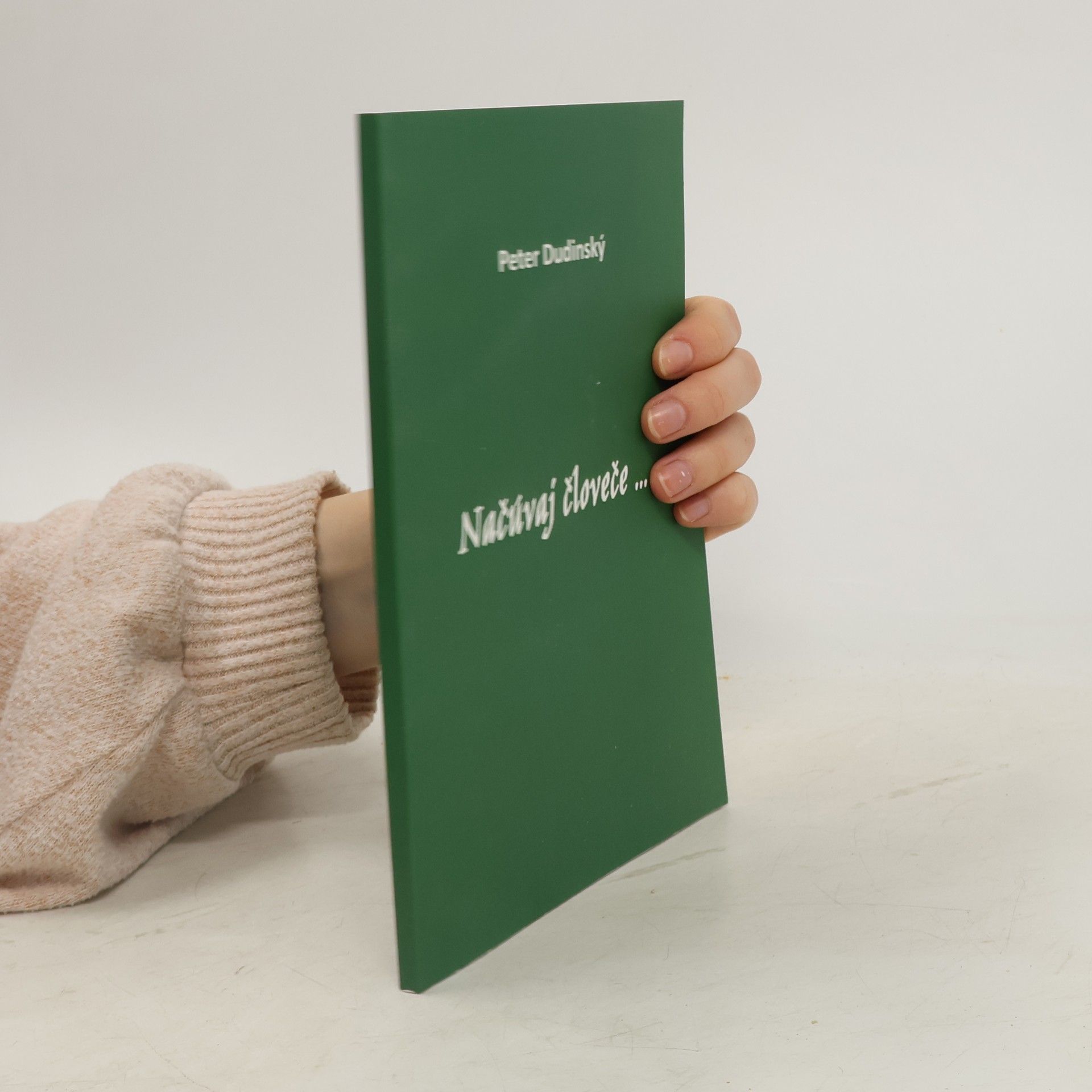 Peter Dudinský Načúvaj človeče...