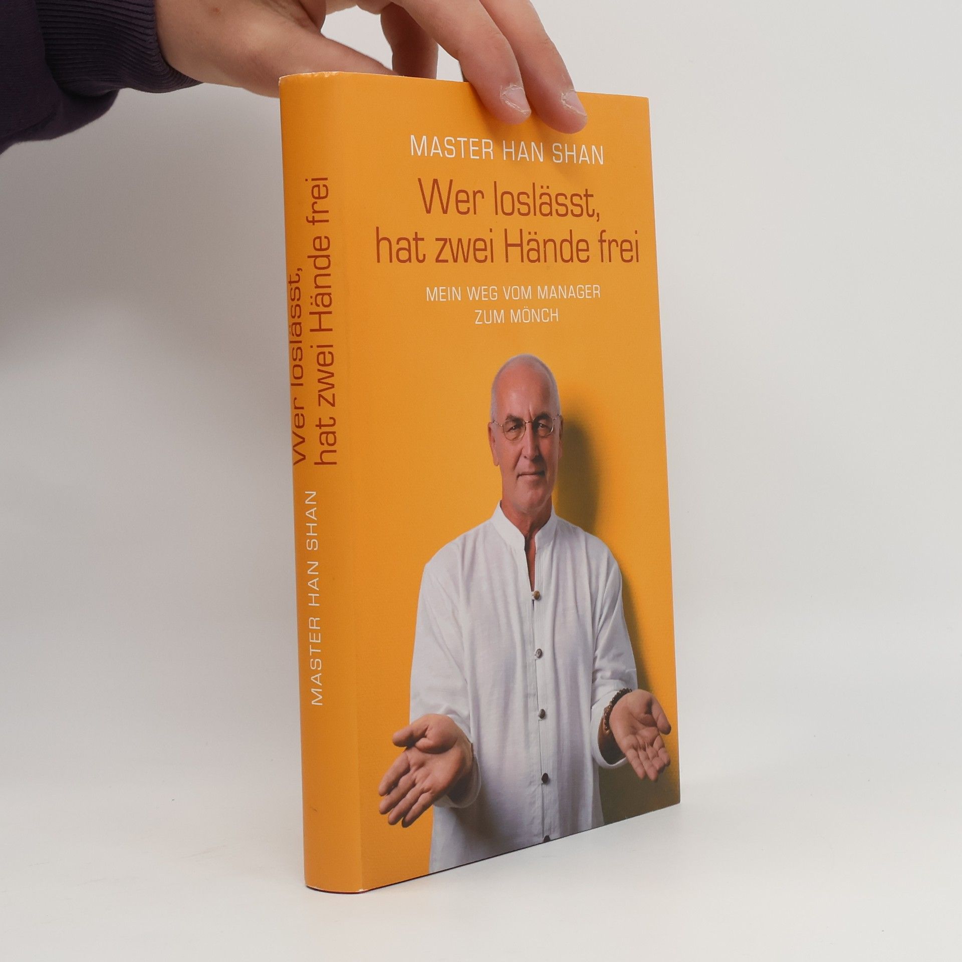 Chan-šan Wer loslässt, hat zwei Hände frei