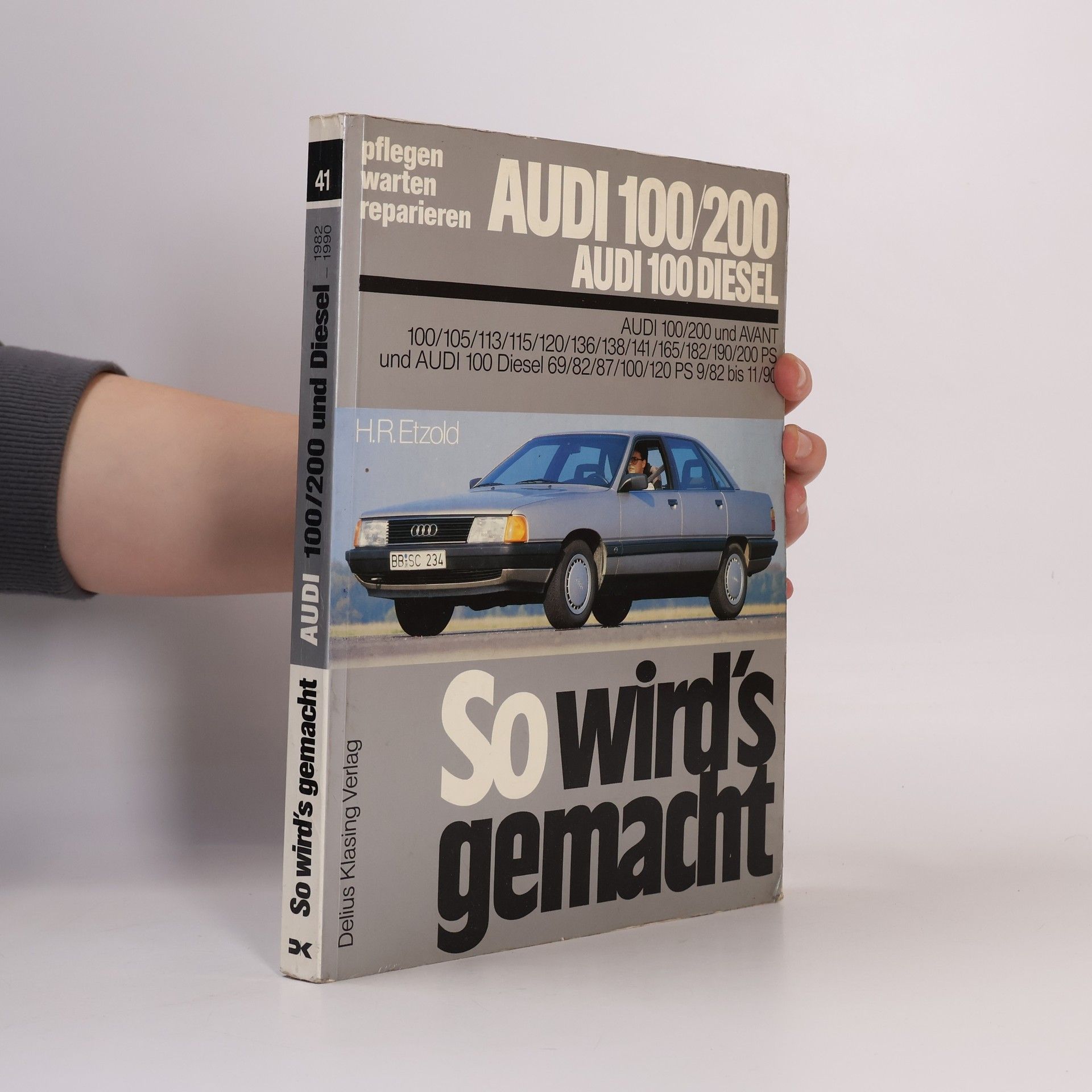 Autorenkollektiv So wird's gemacht. Audi 100/200. Audi 100 Diesel
