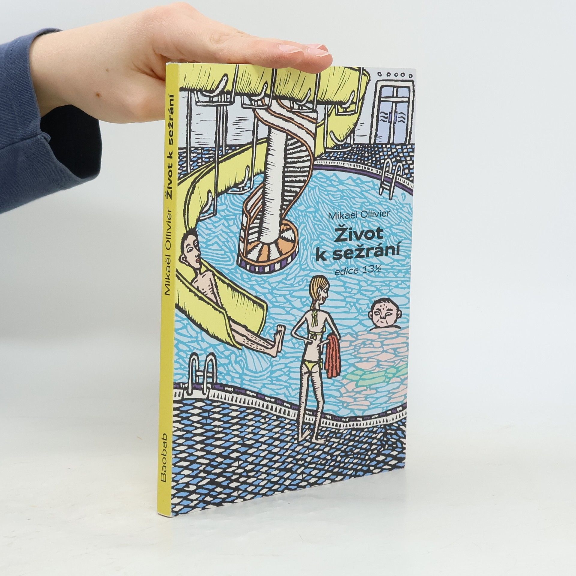 Mikaël Ollivier Život k sežrání