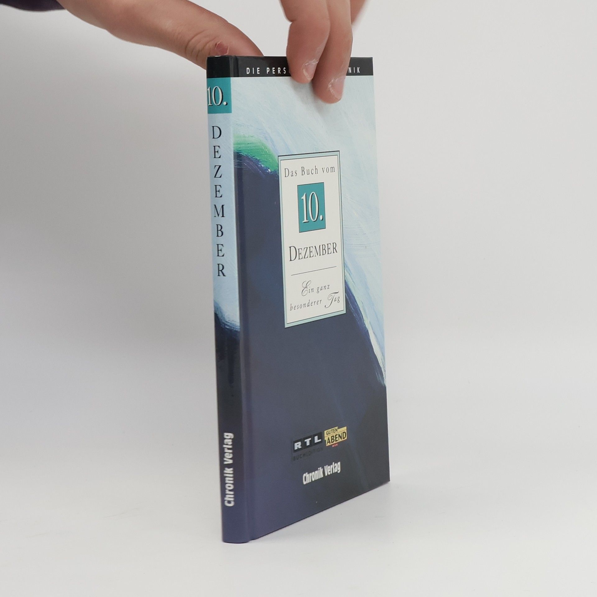 Autorenkollektiv Die Persönliche Chronik, in 366 Bdn., 10. Dezember