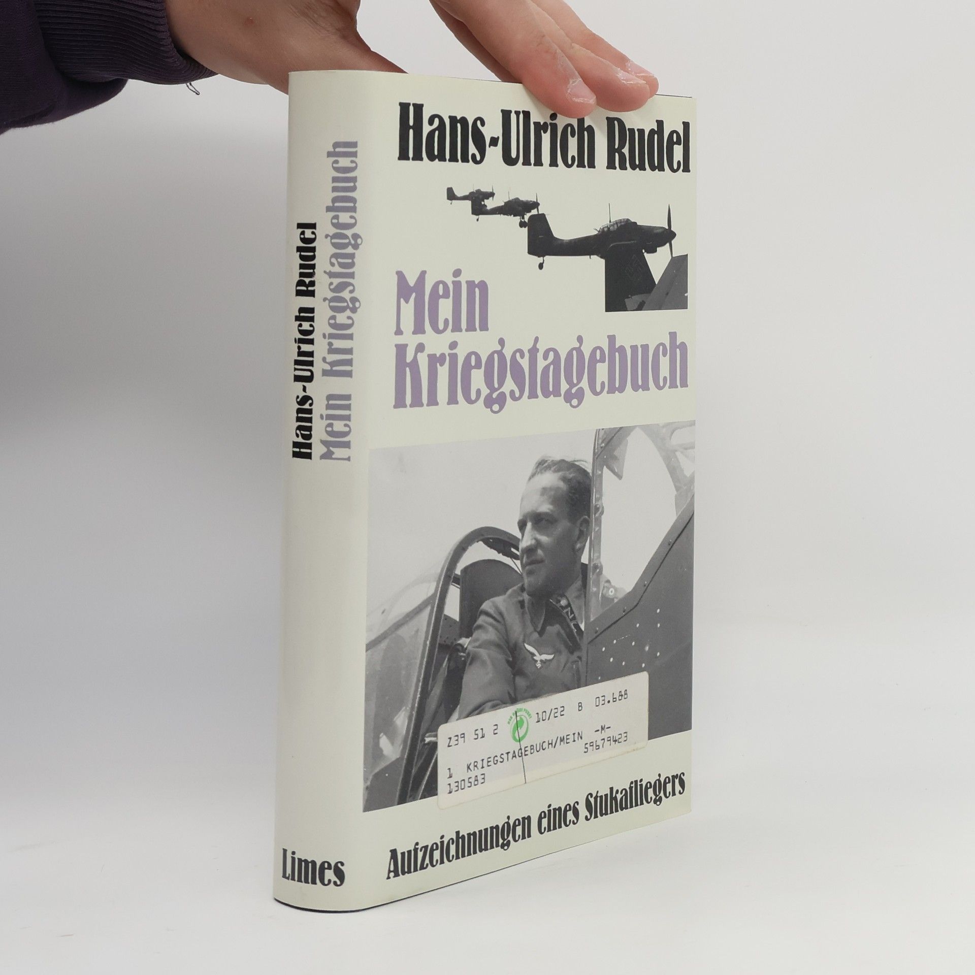 Hans Ulrich Rudel Mein Kriegstagebuch