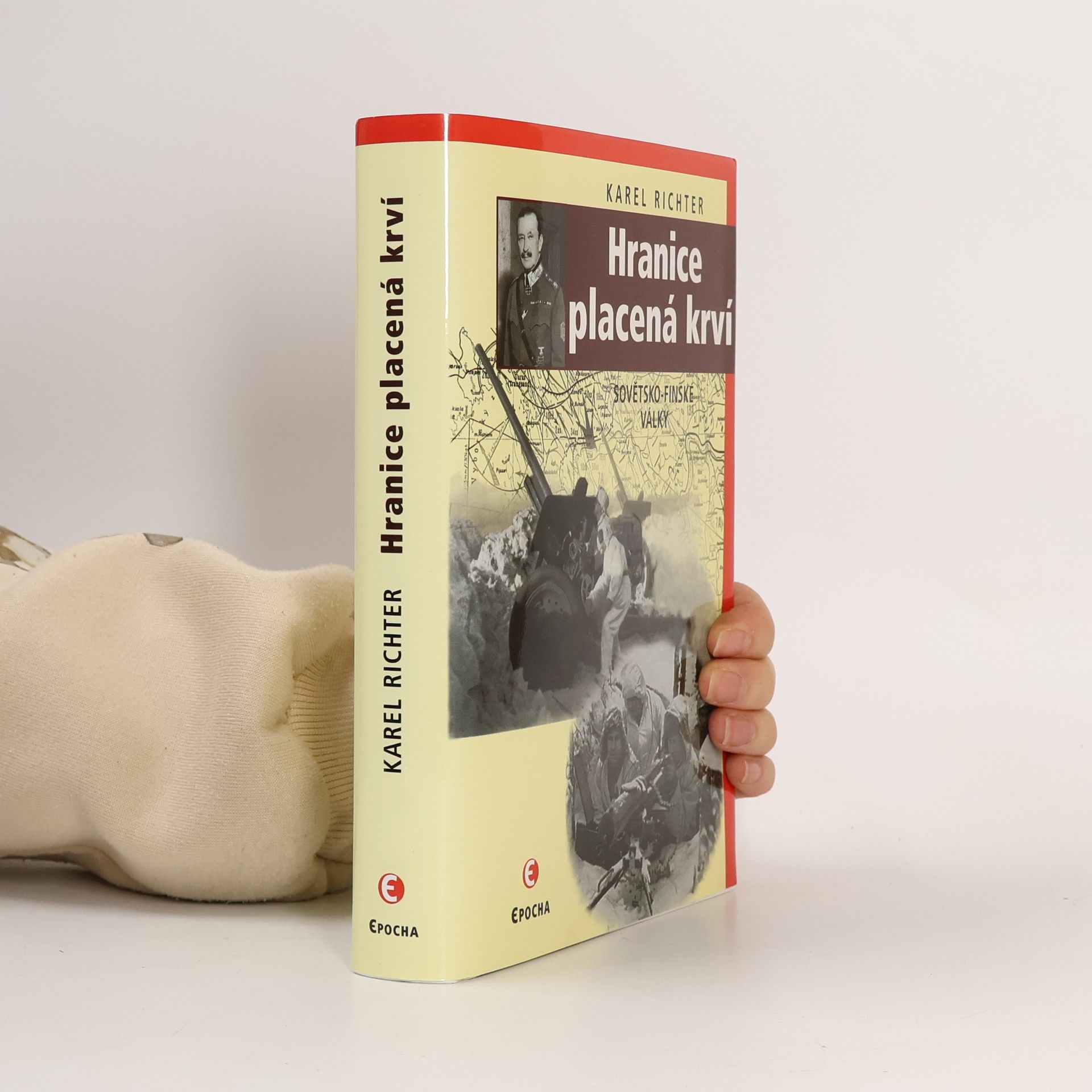 Karel Richter Hranice placená krví : sovětsko-finské války