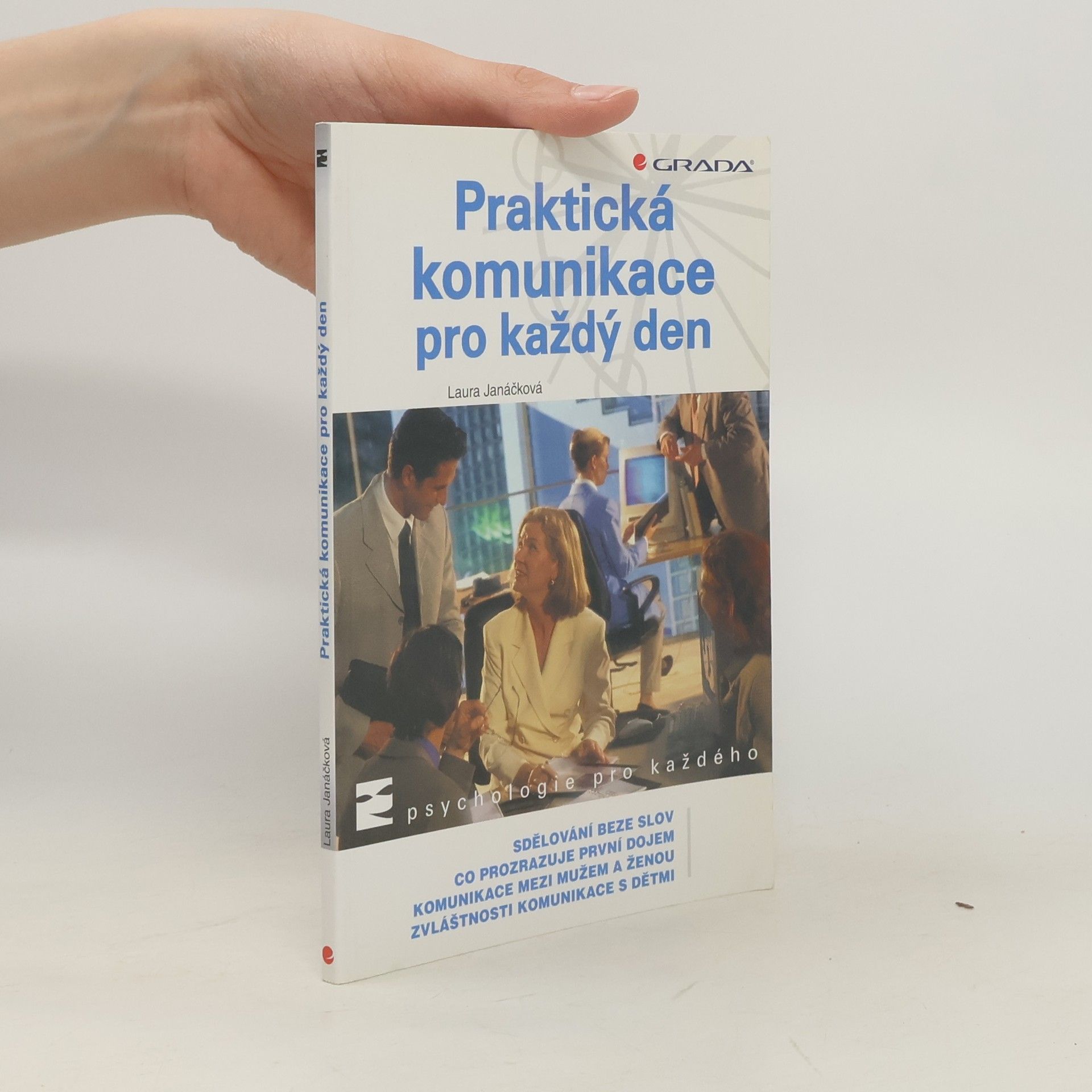Laura Janáčková Praktická komunikace pro každý den