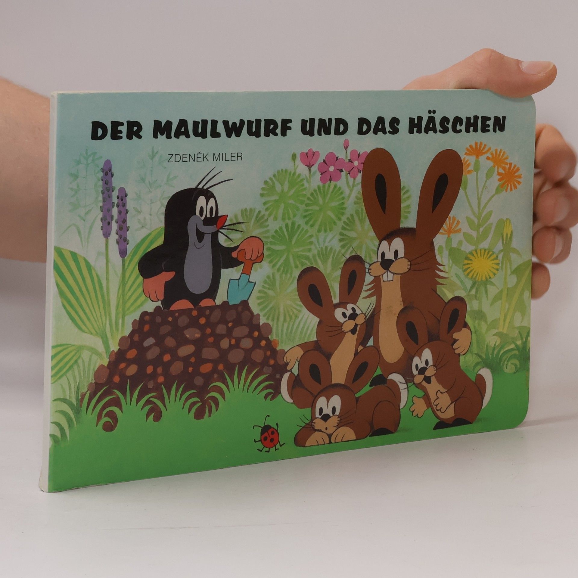 Zdeněk Miler Der Maulwurf und das Häschen