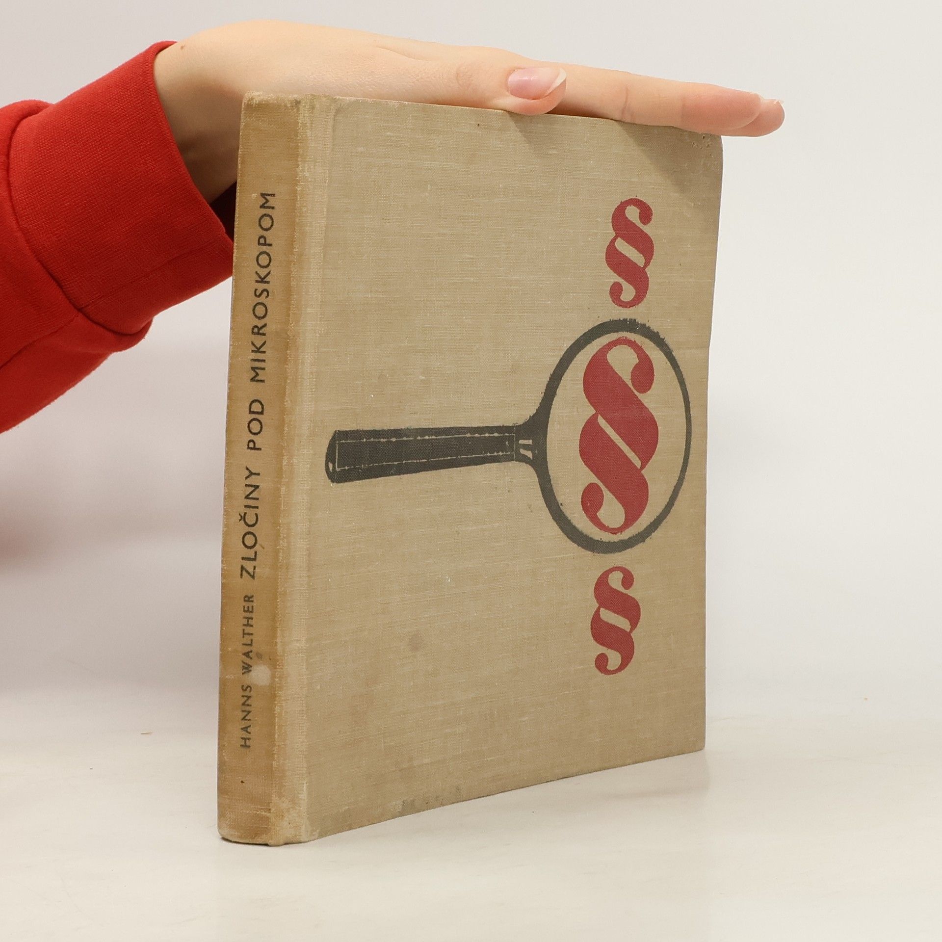 Hans Walther Zločiny pod mikroskopom