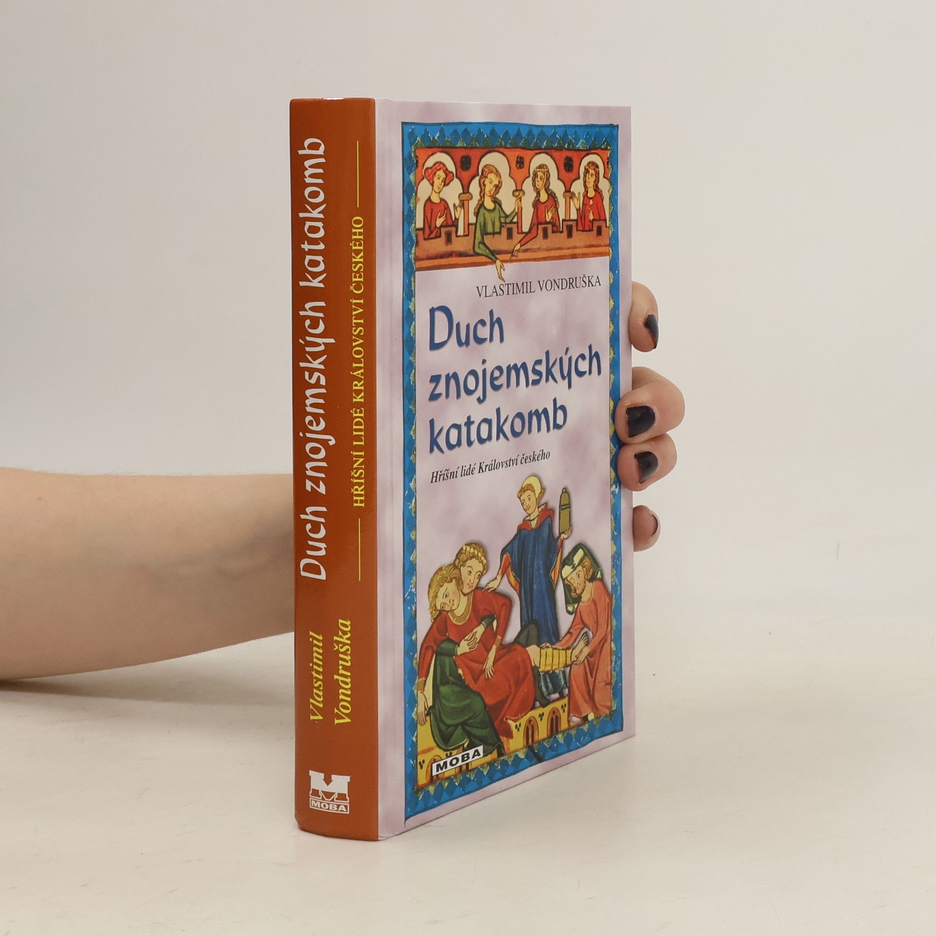 Vlastimil Vondruška Duch znojemských katakomb
