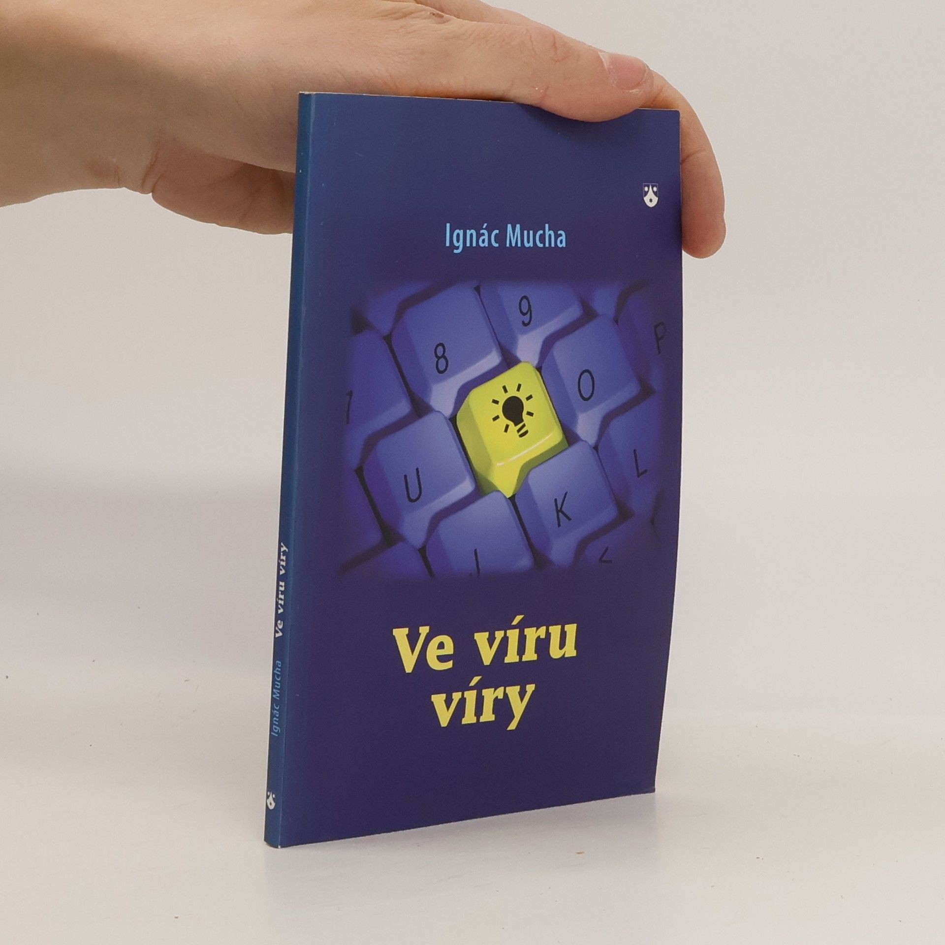 Ignác Mucha Ve víru víry