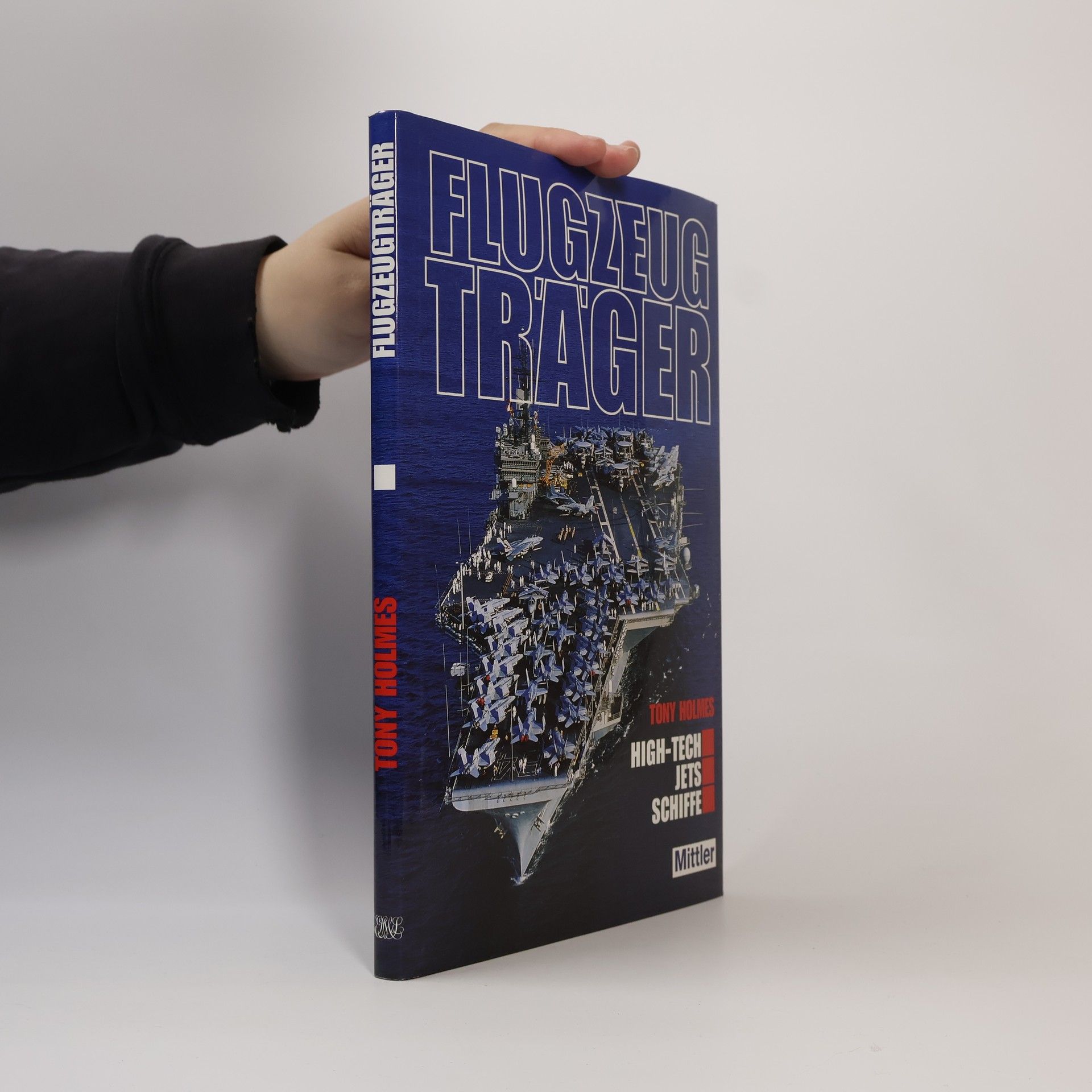Flugzeugträger: High-Tech - Jets - Schiffe