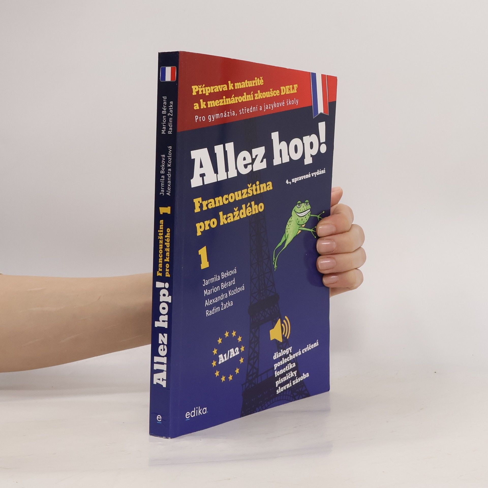 Jarmila Beková Allez hop! Francouzština pro každého