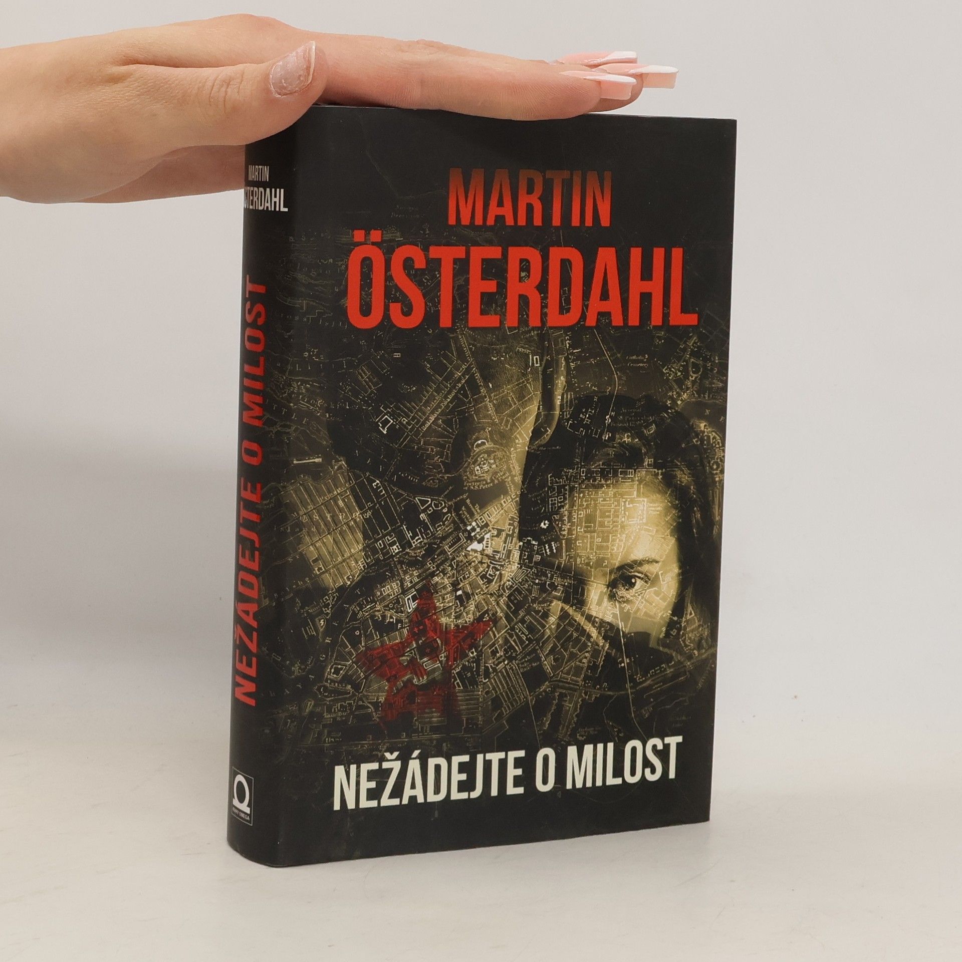 Martin Österdahl Nežádejte o milost