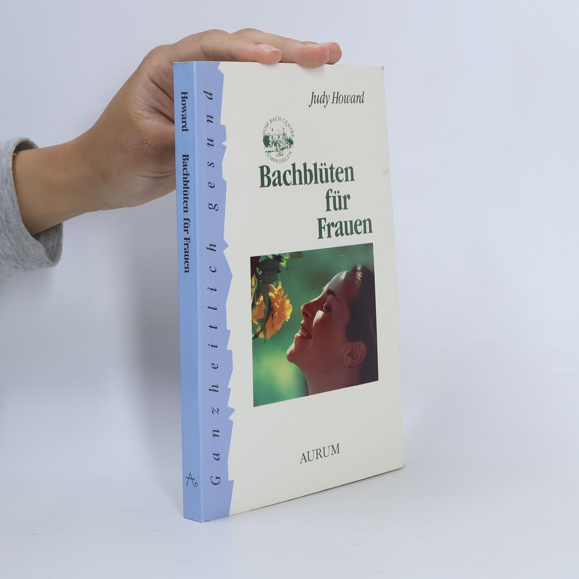 Judy Howard Bach-Blütentherapie für Frauen