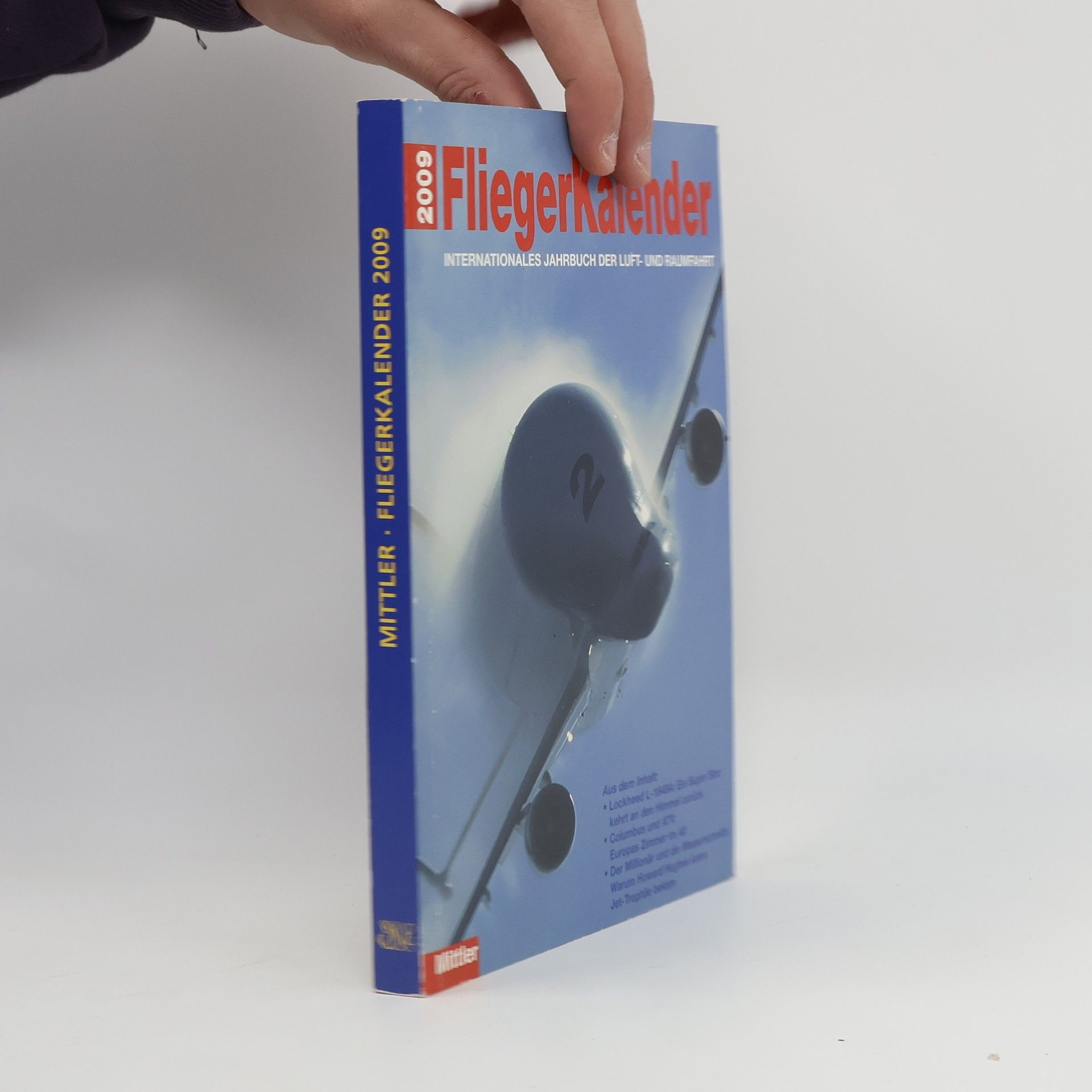 Fliegerkalender 2009. Internationales Jahrbuch der Luft- und Raumfahrt