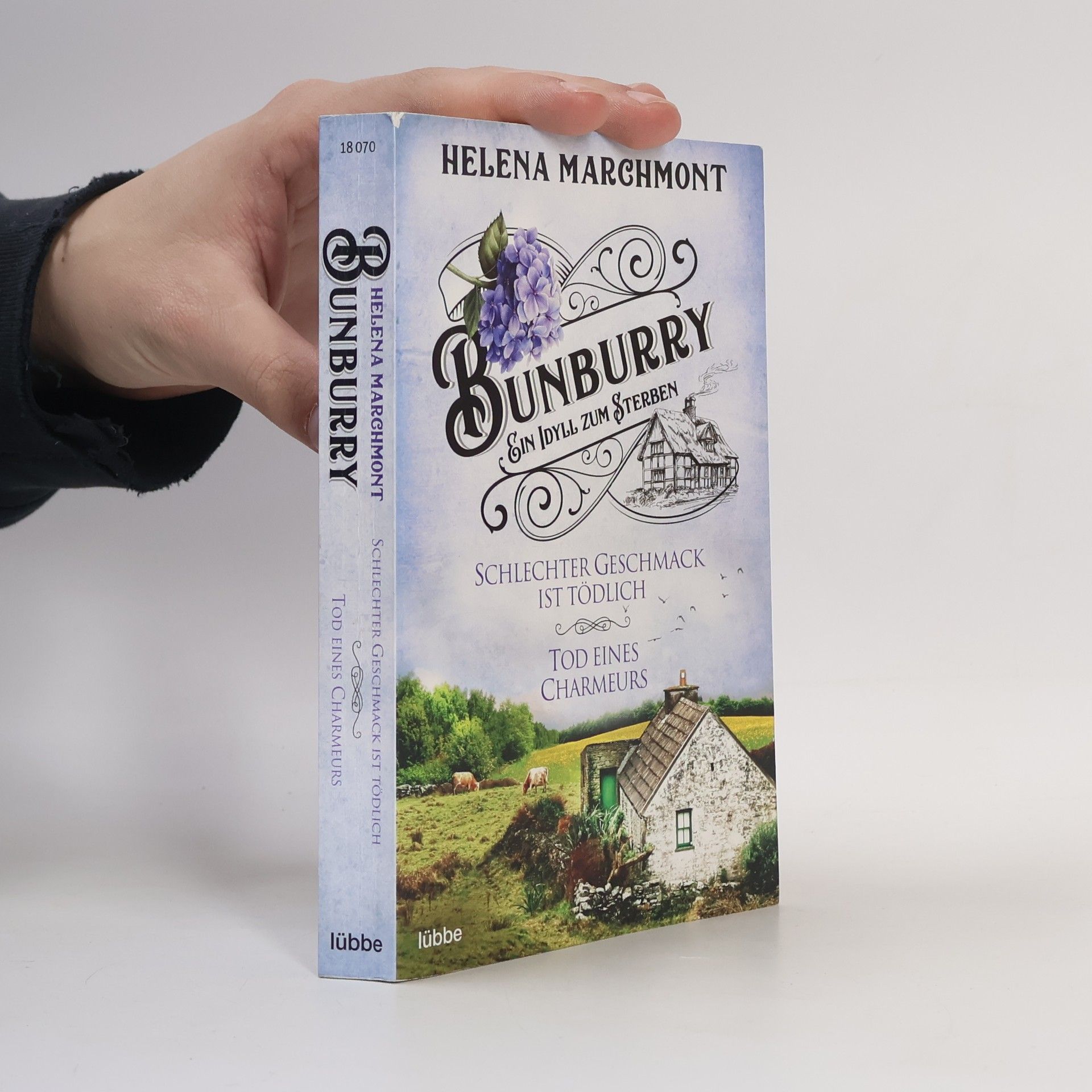 Helena Marchmont Bunburry - Ein Idyll zum Sterben