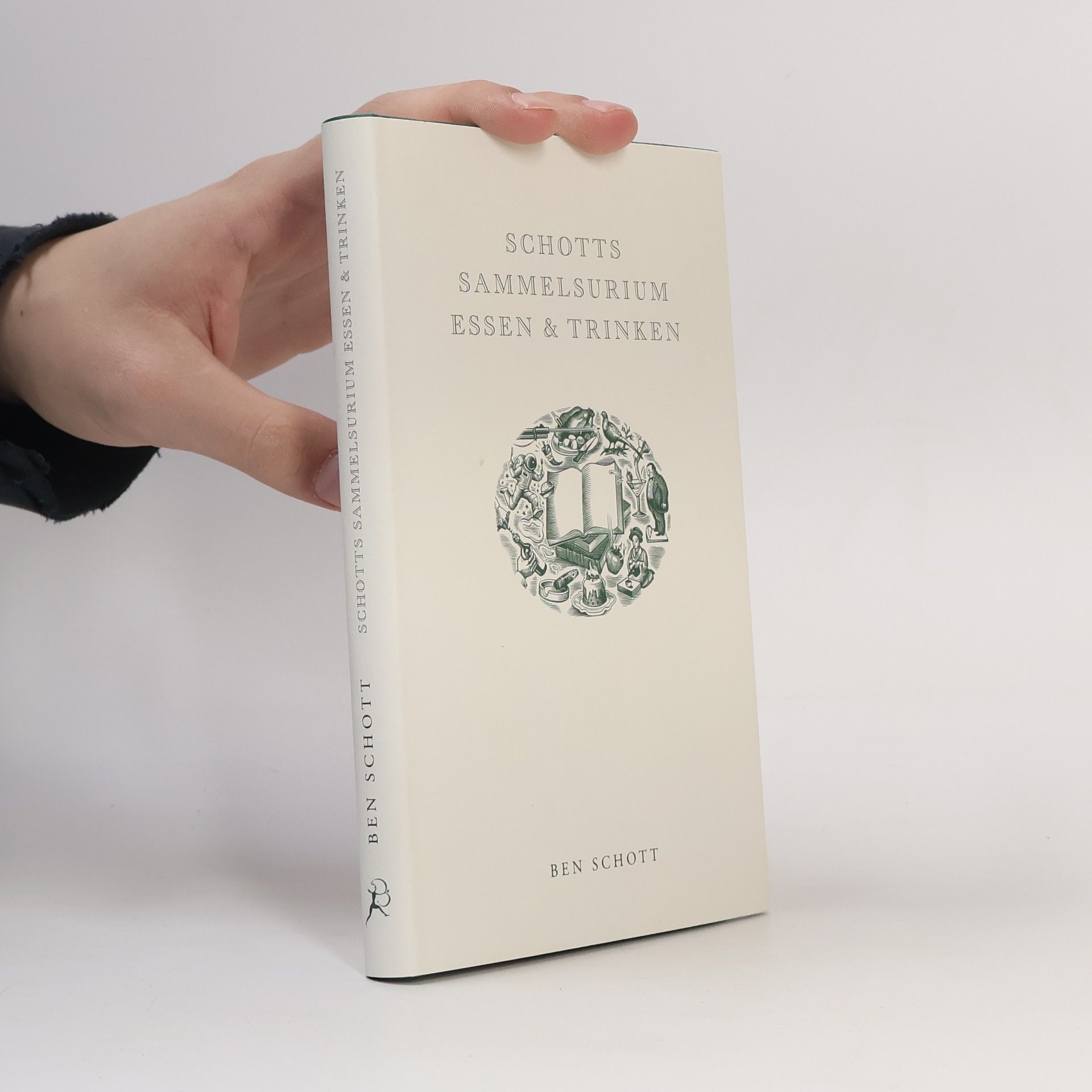 Ben Schott Schotts Sammelsurium Essen & Trinken