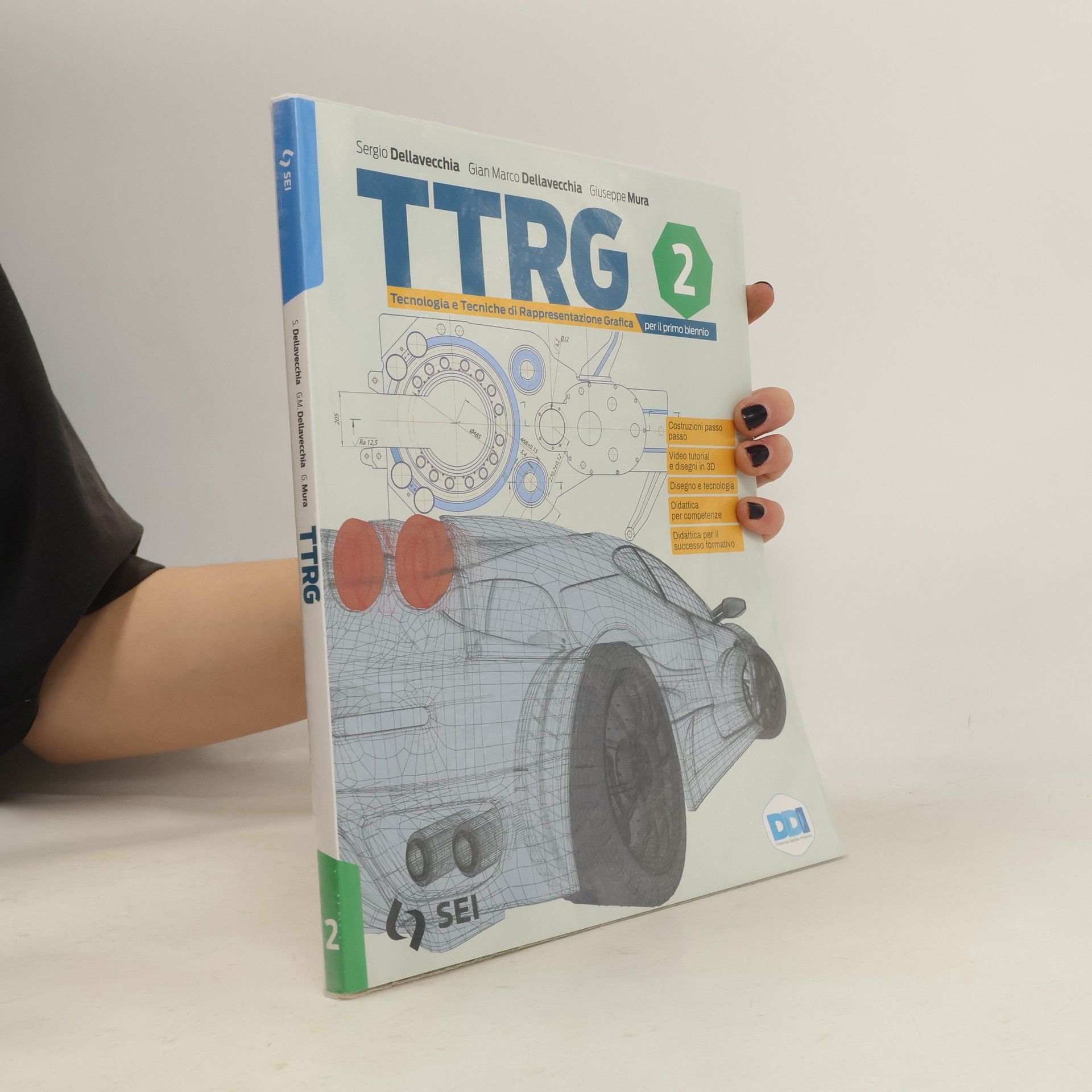 Kolektiv autorů Ttrg 2. Tecnologia e tecniche di rappresentazione grafica. Con Schede di disegno. Per il primo biennio delle Scuole superiori