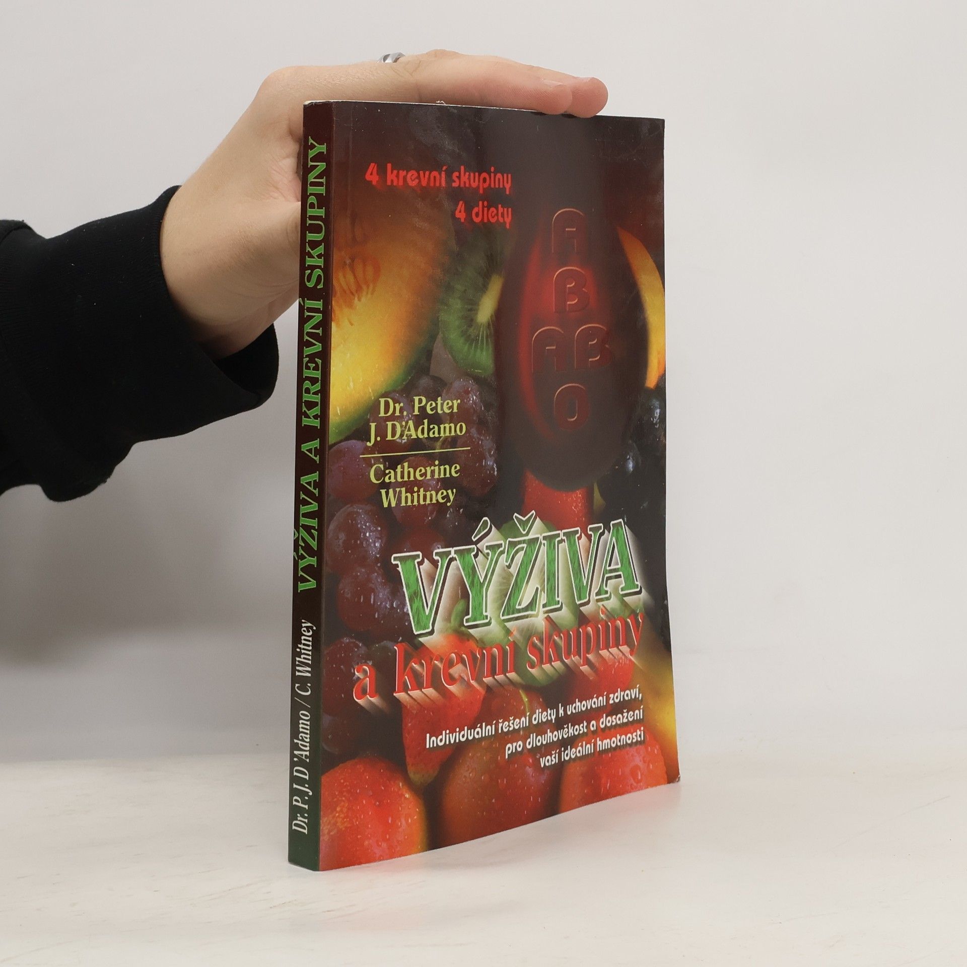 Catherine Whitney Výživa a krevní skupiny