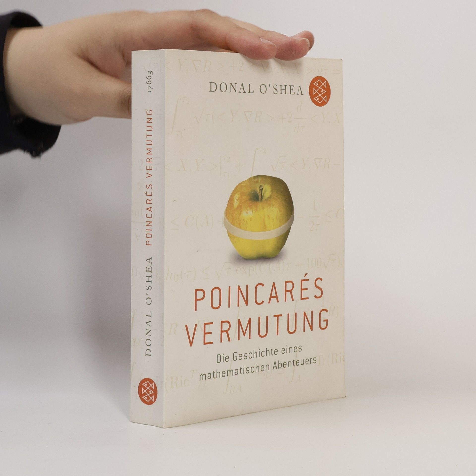 Donal O. Shea Poincarés Vermutung