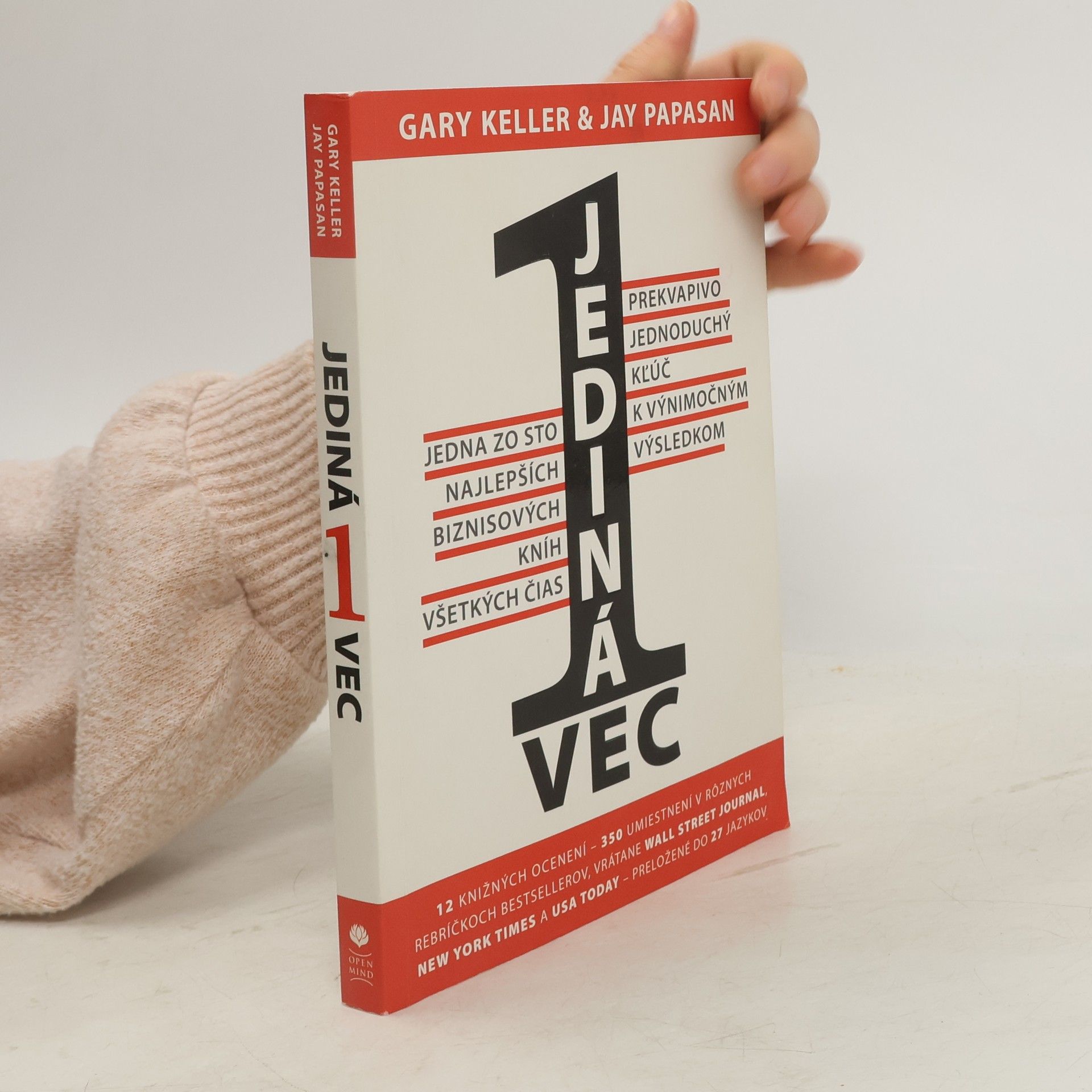 Gary Keller Jediná vec