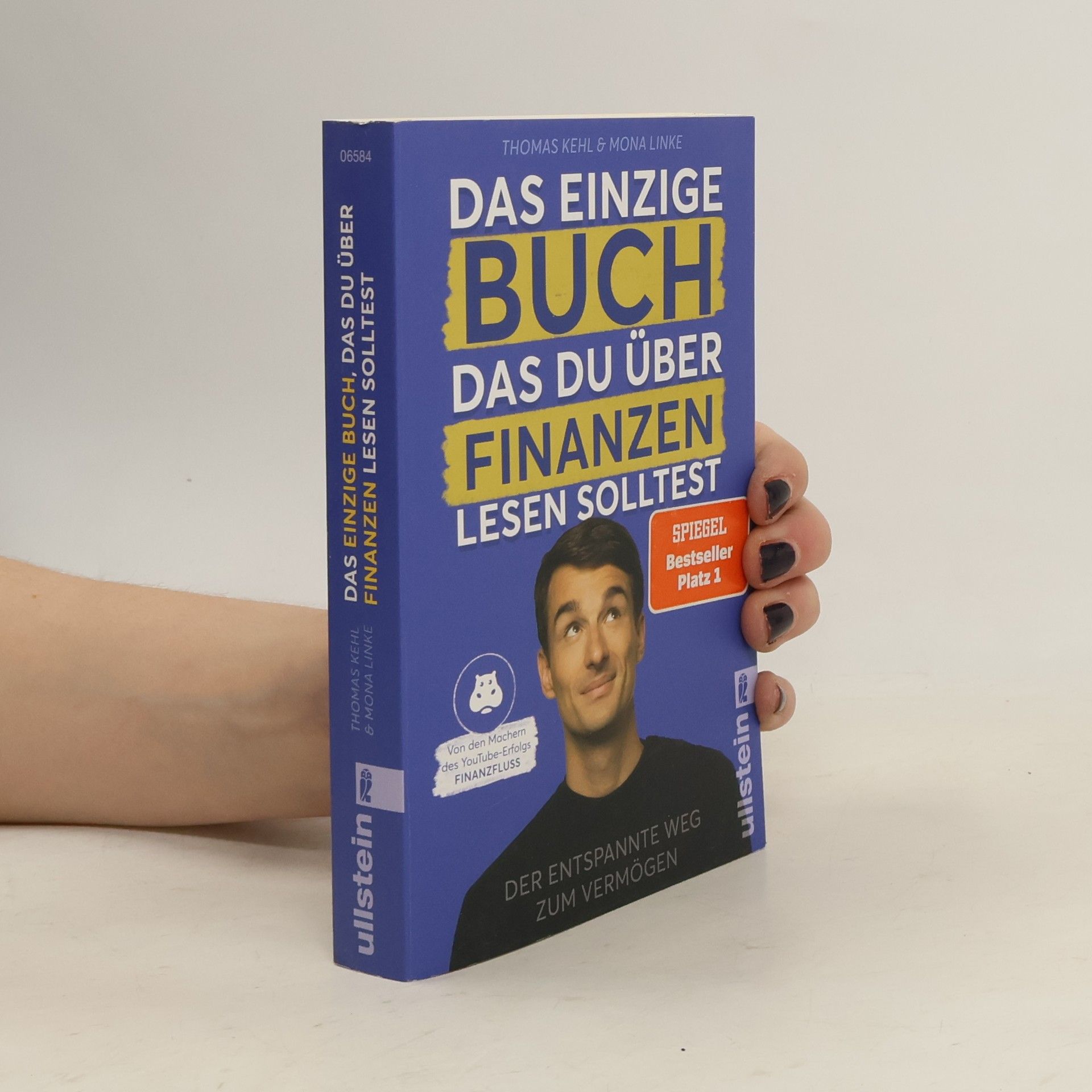 Thomas Kehl Das einzige Buch, das Du über Finanzen lesen solltest
