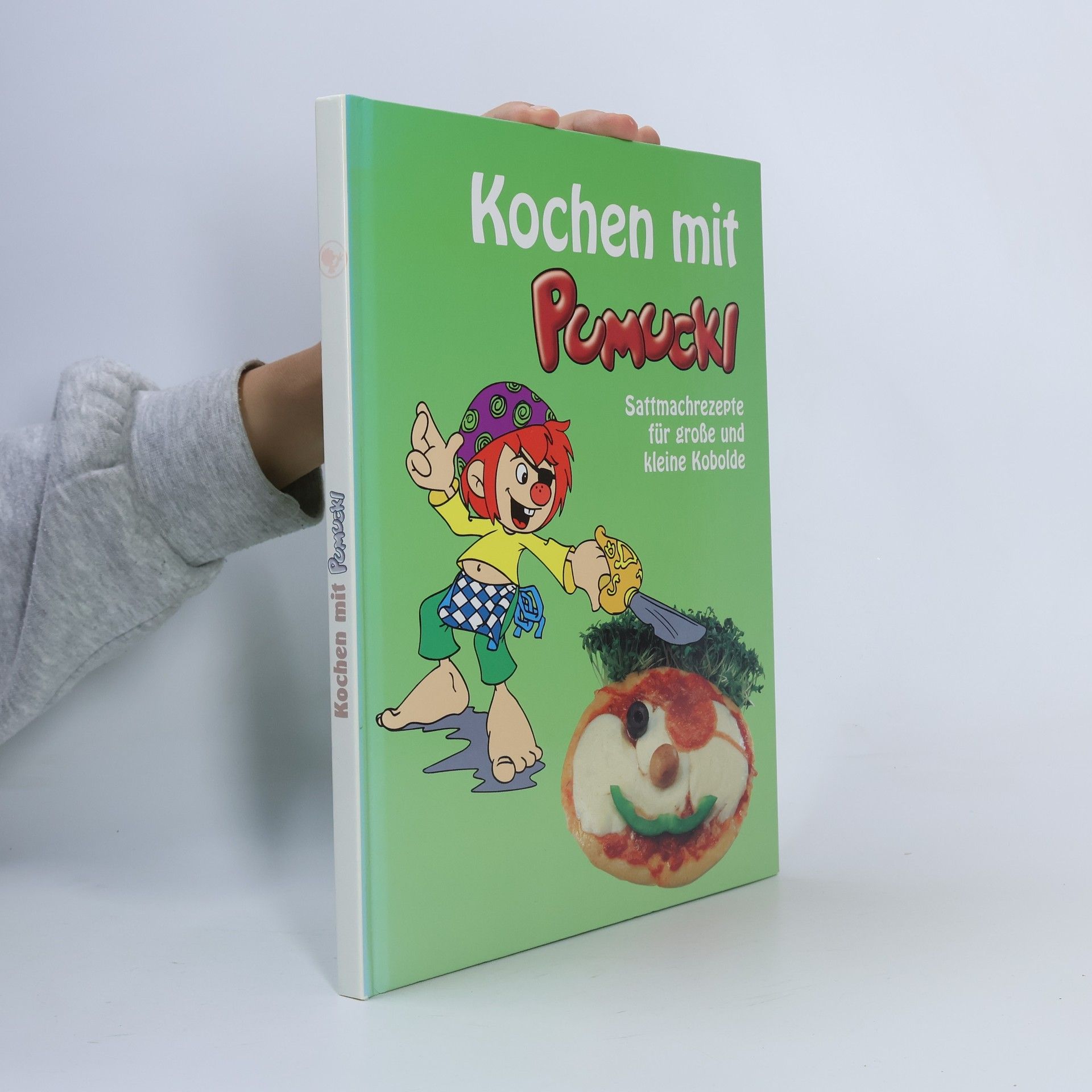 Autorenkollektiv Kochen mit Pumuckl. Sattmachrezepte für große und kleine Kobolde