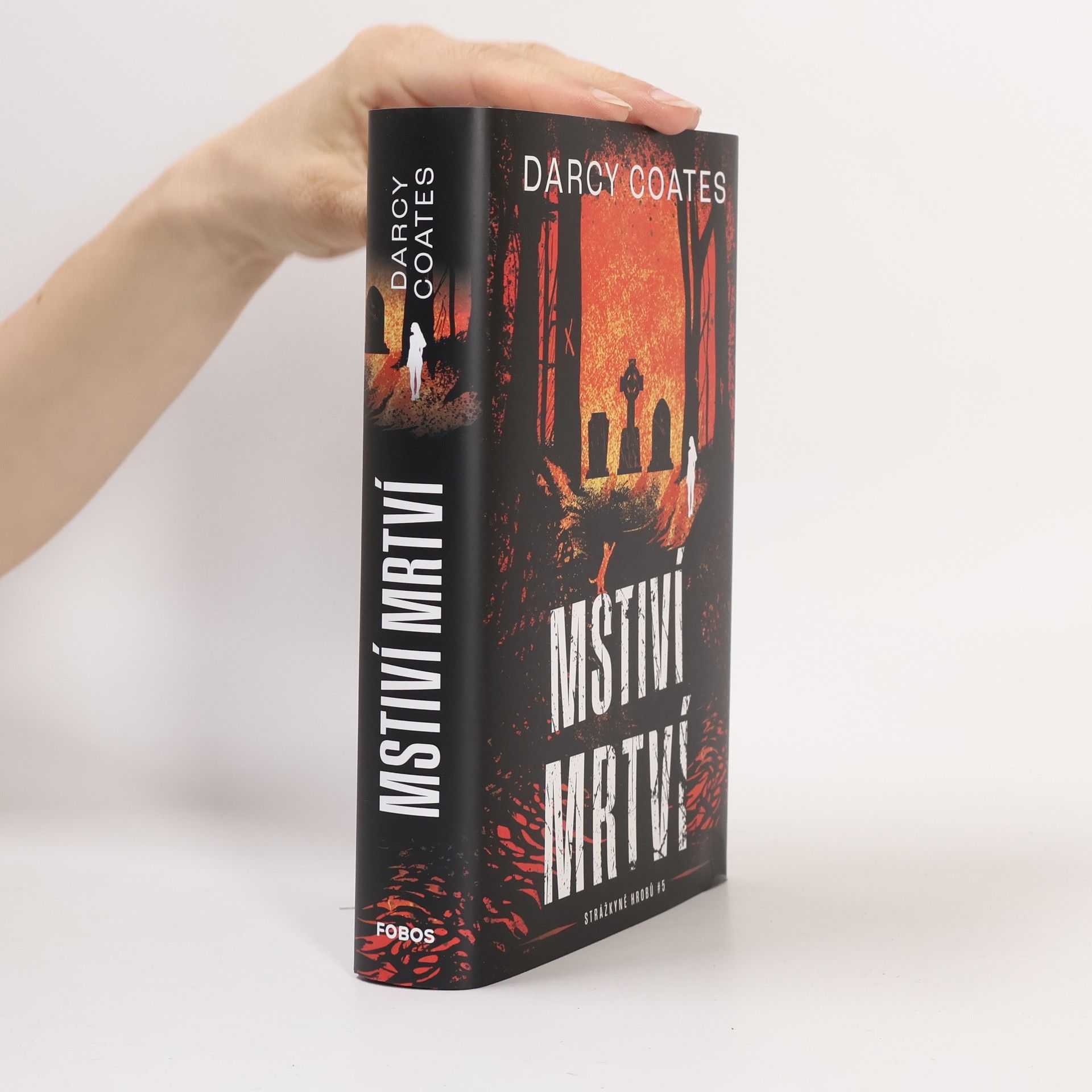 Strážkyně hrobů - 5: Mstiví mrtví