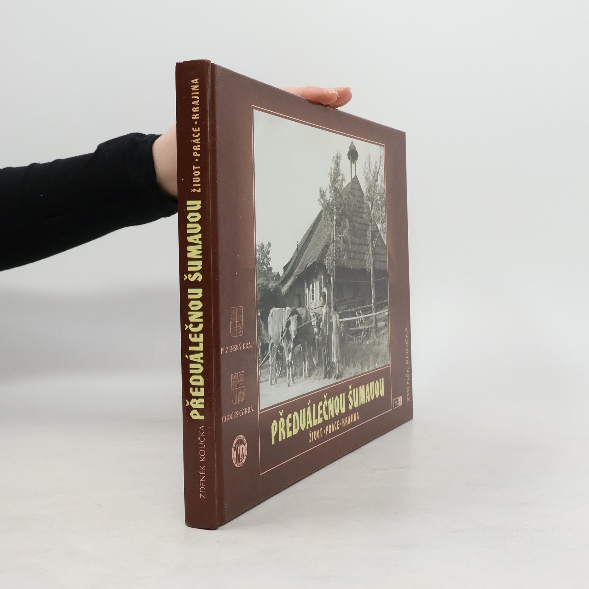 Zdeněk Roučka Předválečnou Šumavou