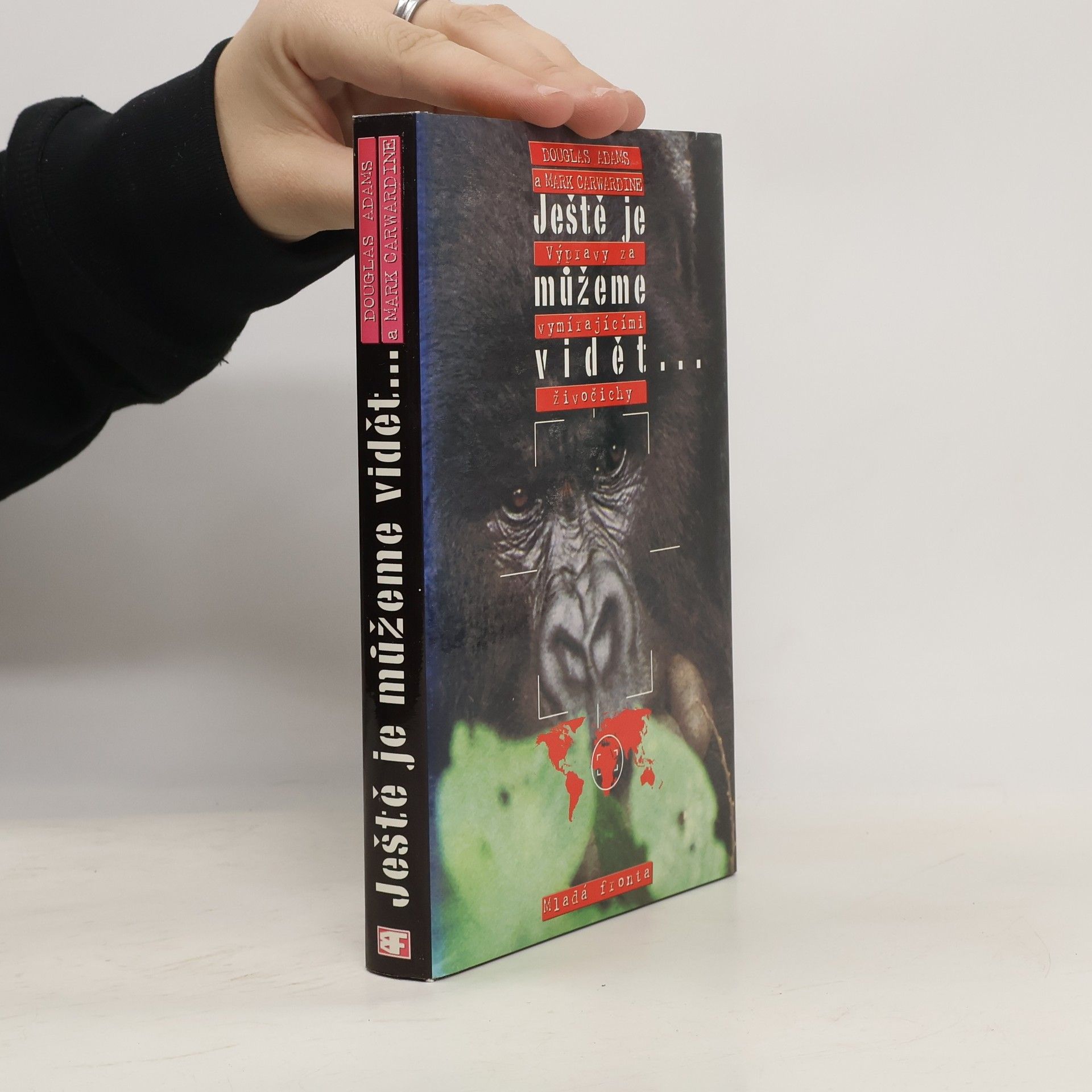 Douglas Adams Ještě je můžeme vidět. Výpravy za vymírajícími živočichy