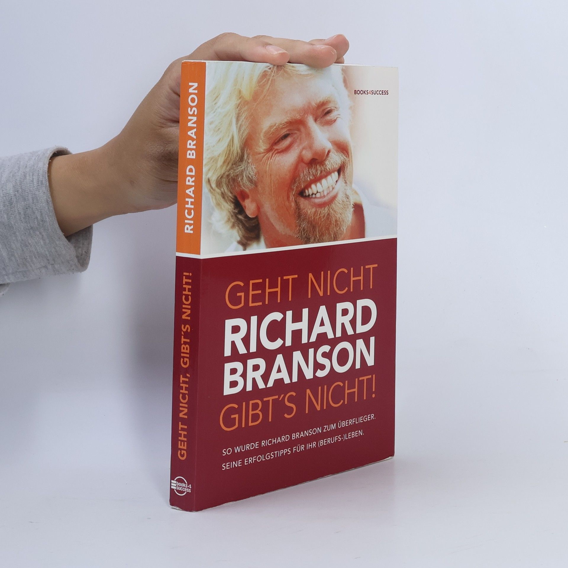 Richard Branson Geht nicht, gibt's nicht!