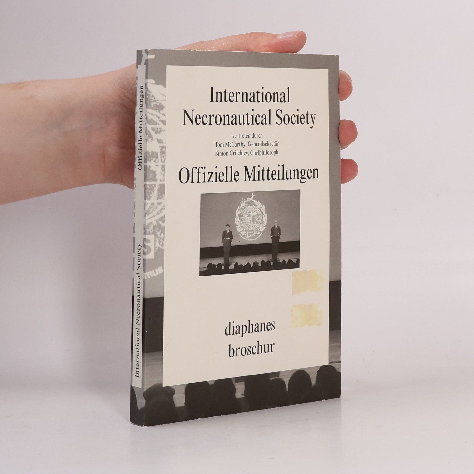 Tom McCarthy Offizielle Mitteilungen / International Necronautical Society