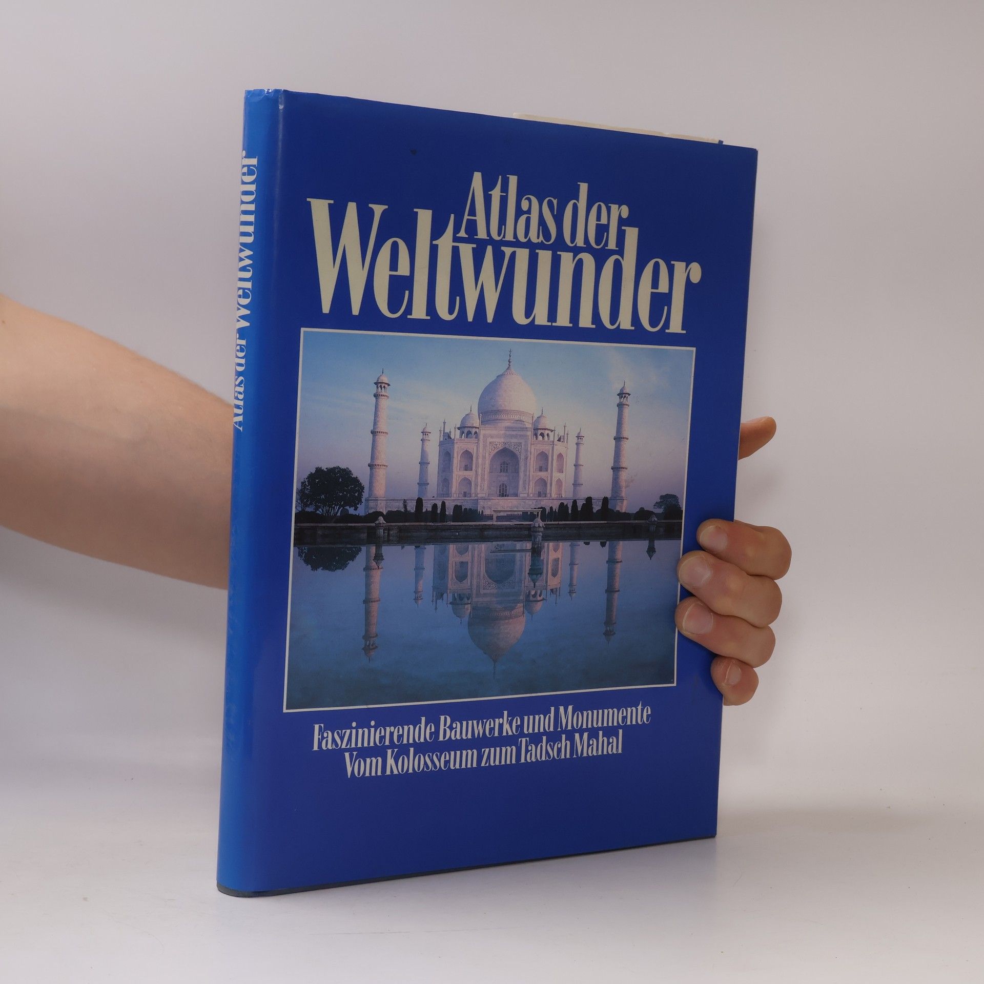 Autorenkollektiv Atlas der Weltwunder