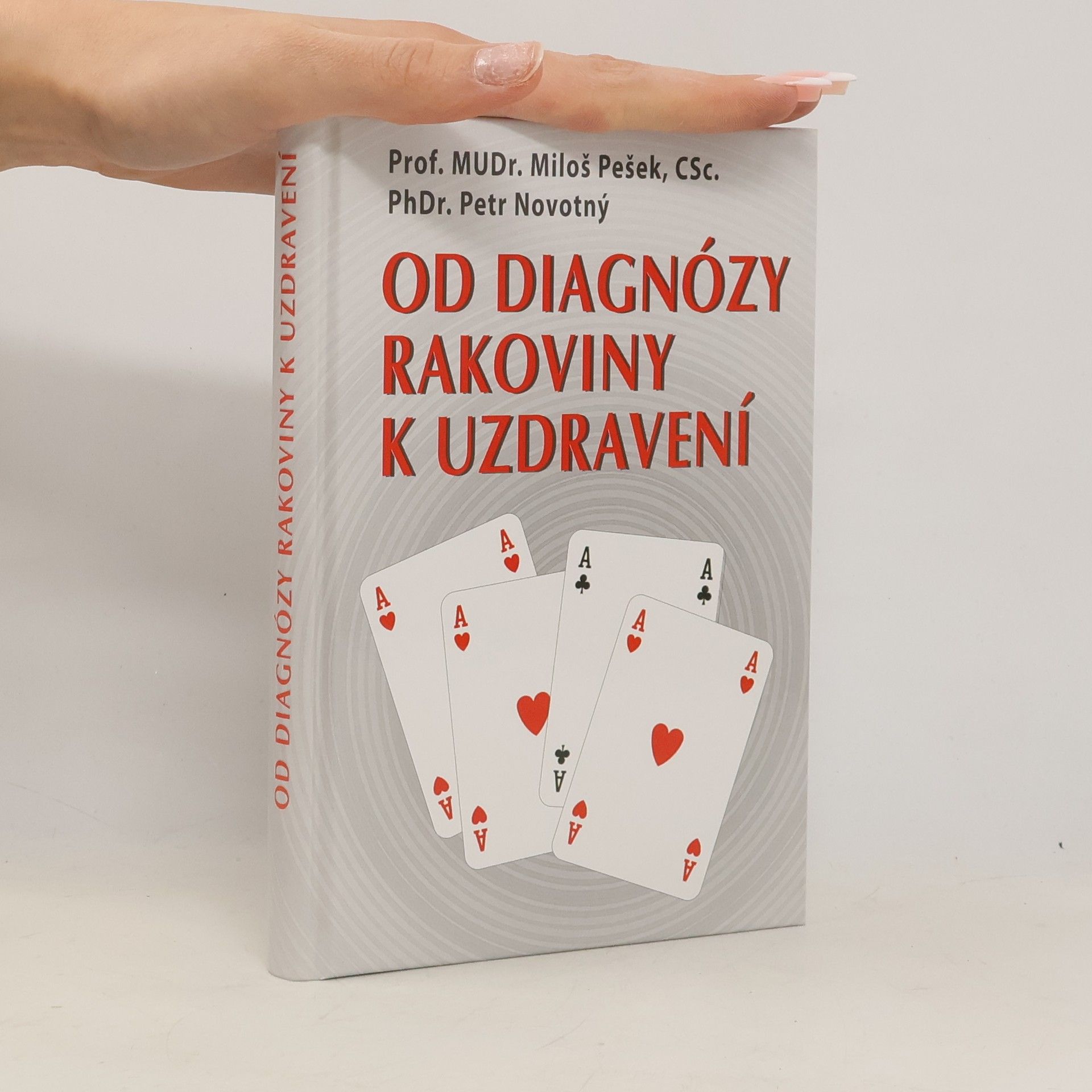 Various authors Od diagnózy rakoviny k uzdravení