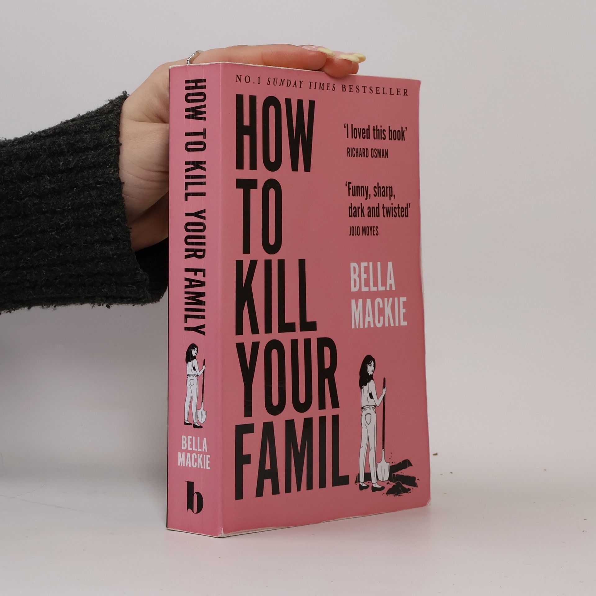 Bella Mackie How to Kill Your Family