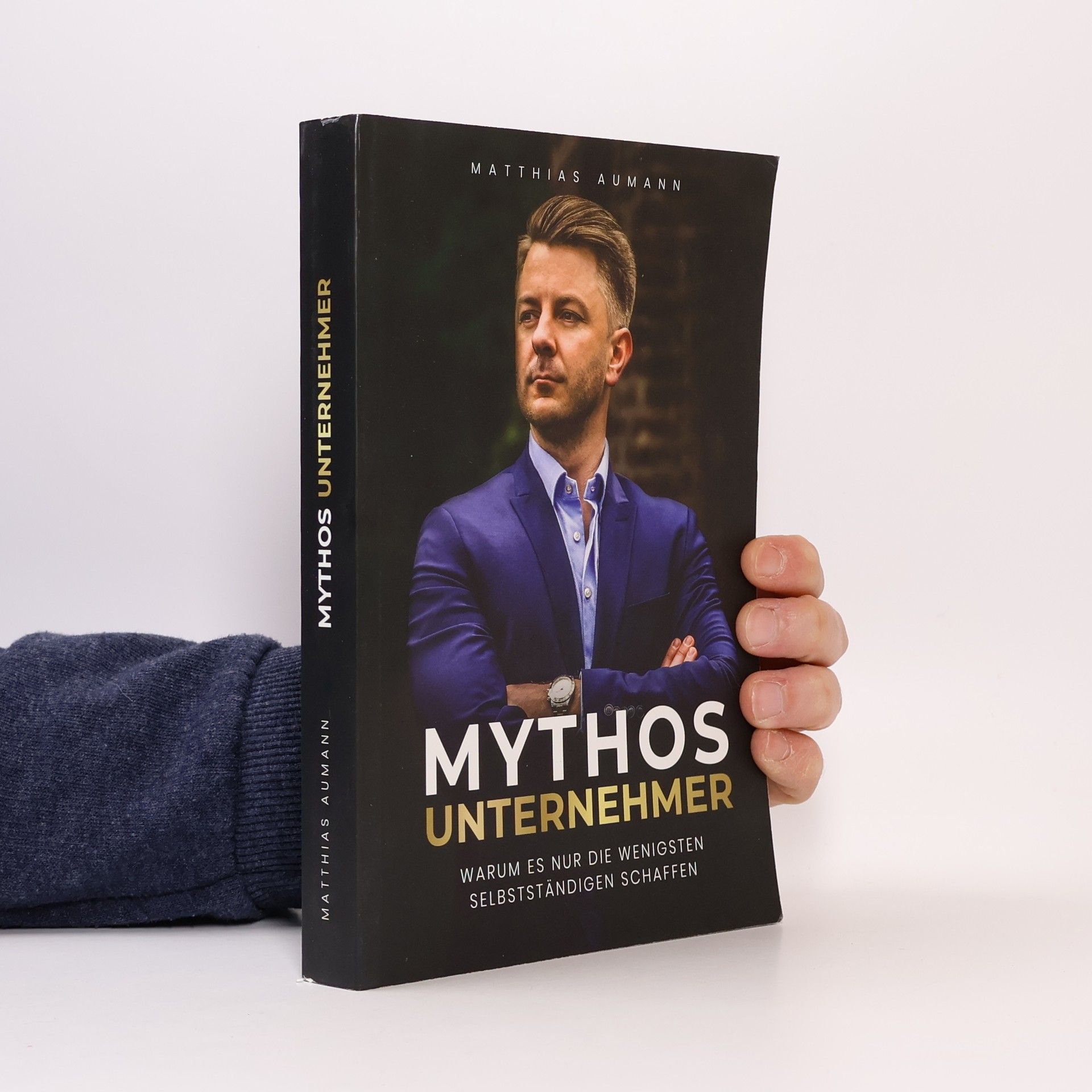 Matthias Aumann Mythos unternehmer
