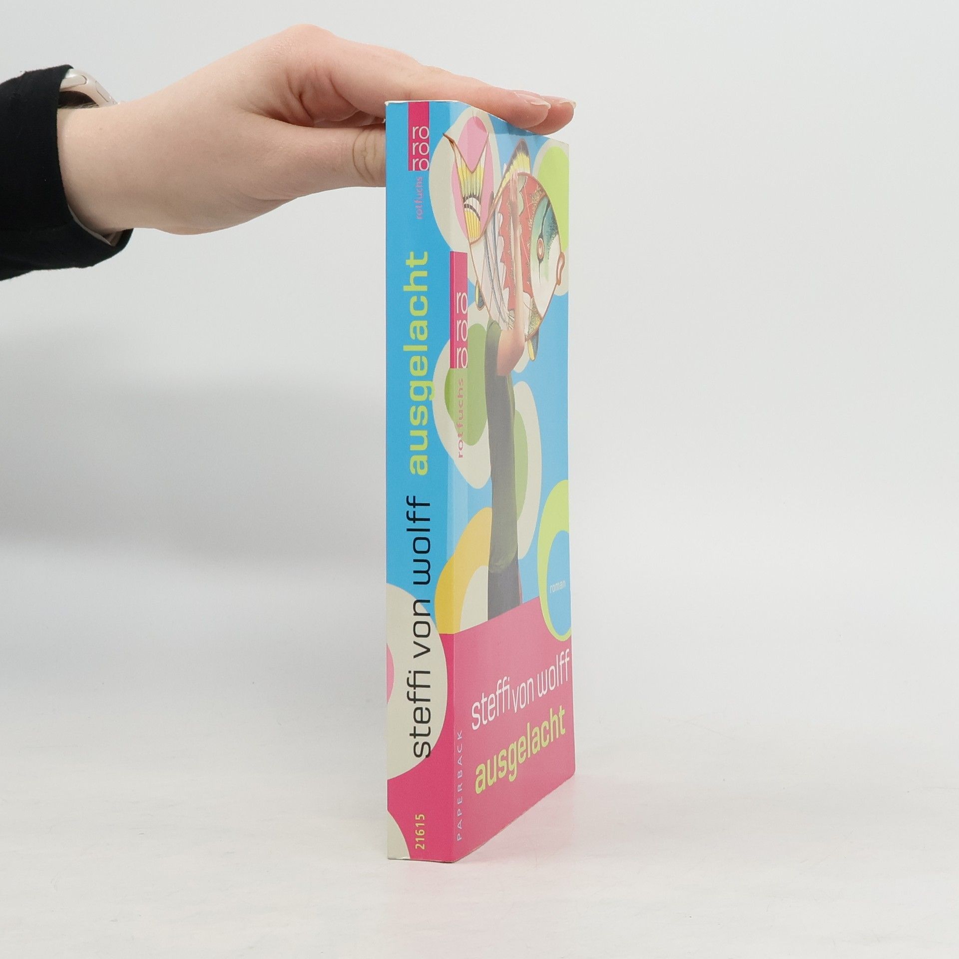 Steffi von Wolff Ausgelacht