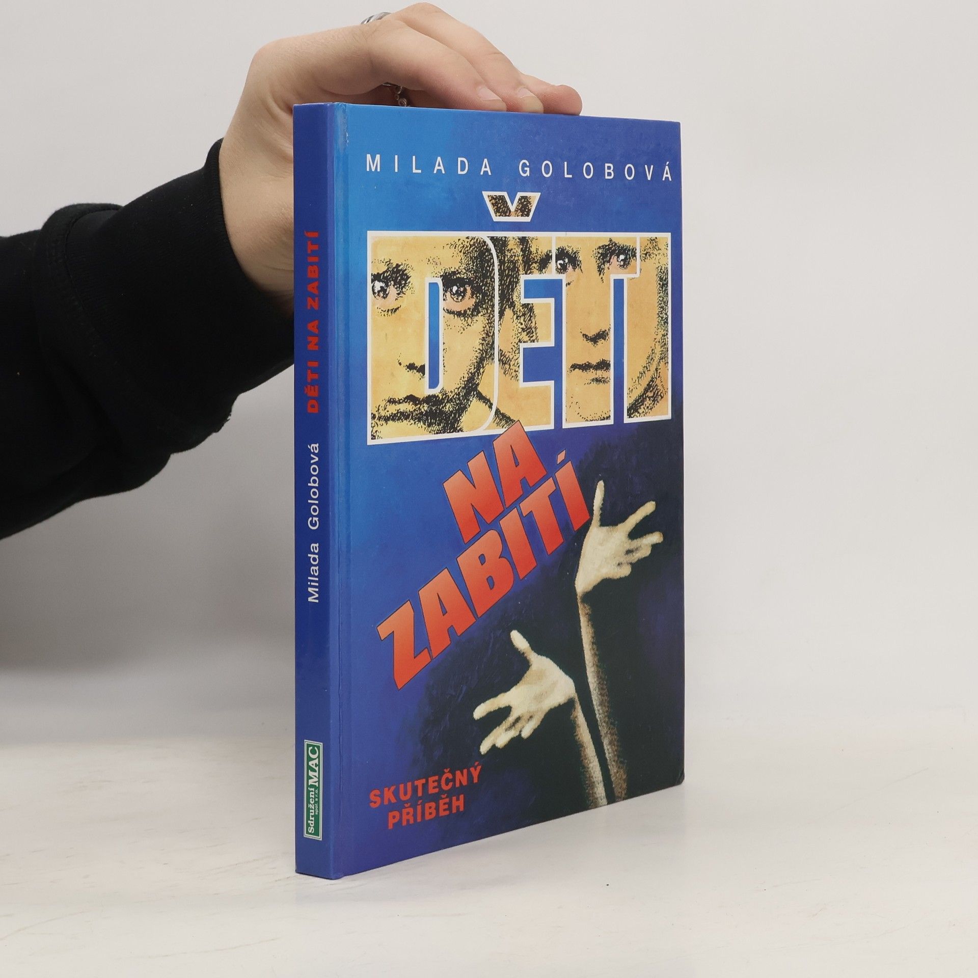 Milada Golobová Děti na zabití