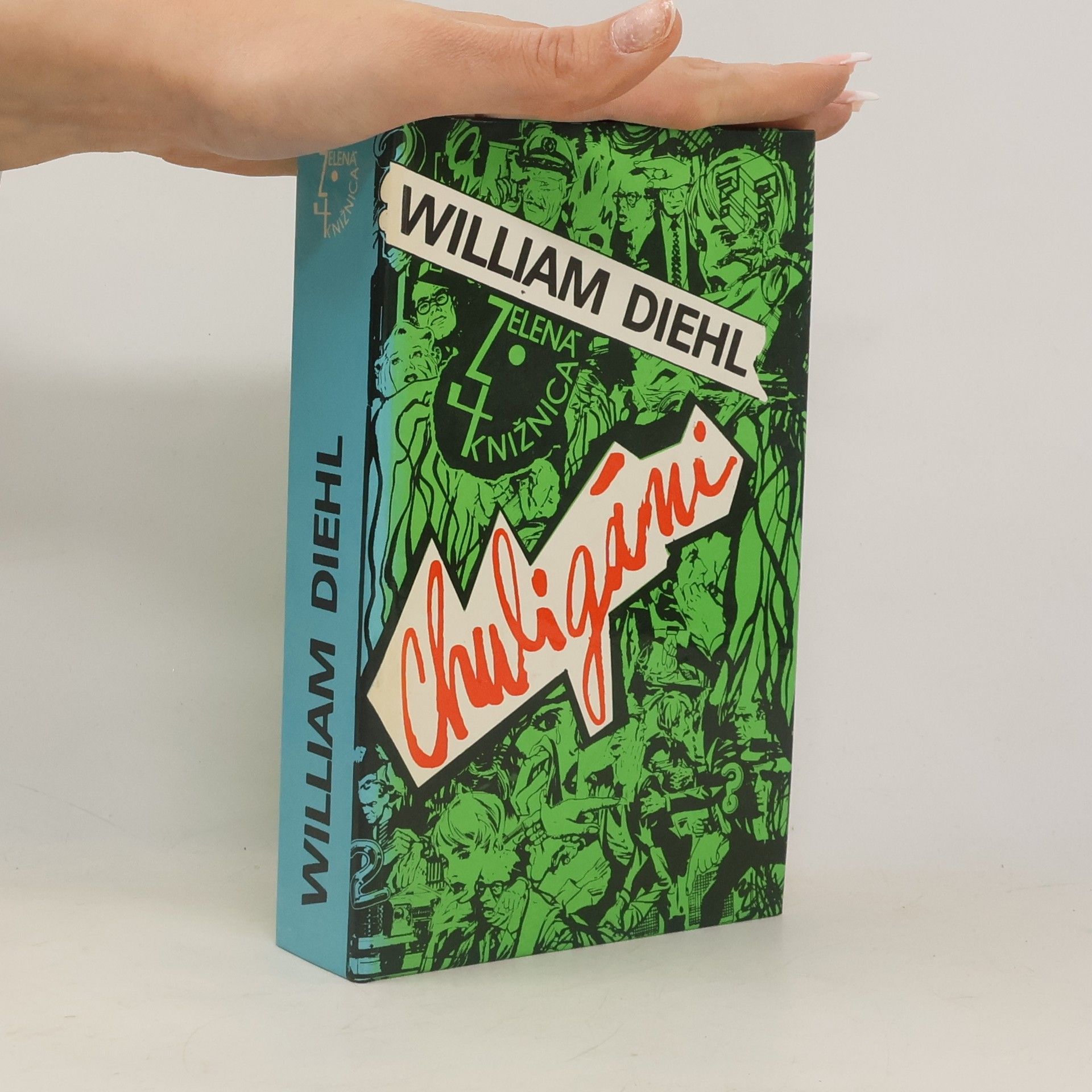 William Diehl Chuligáni