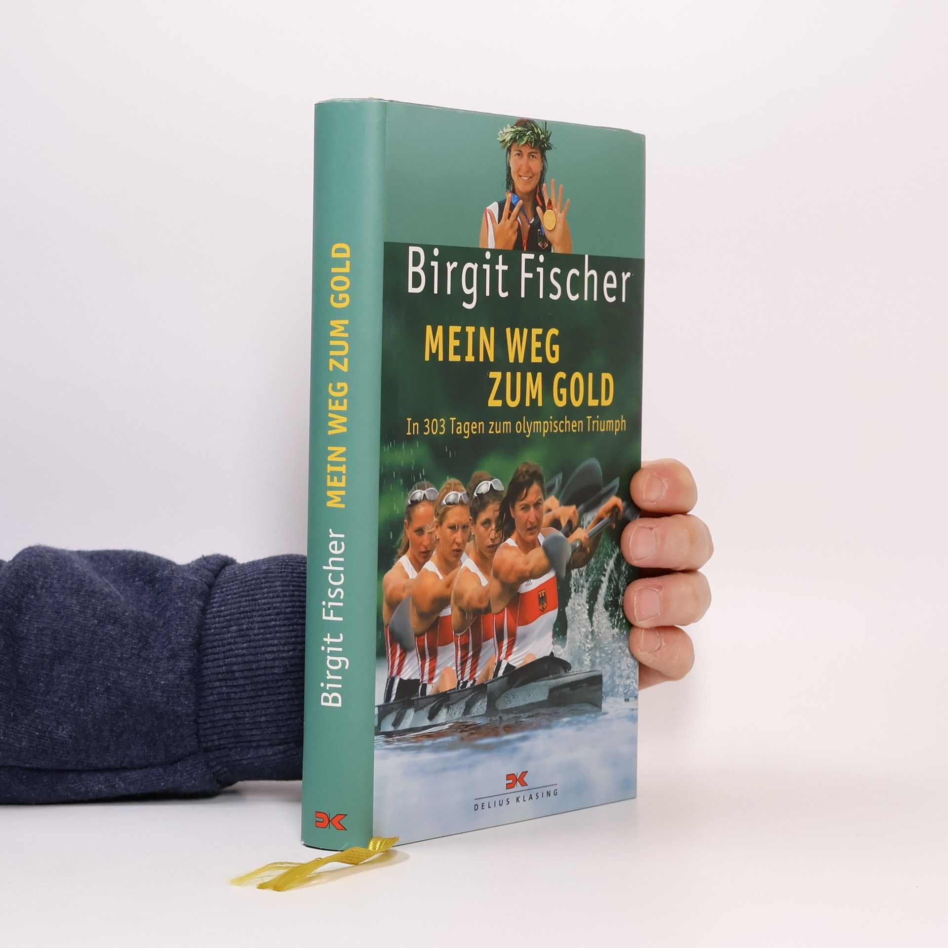 Birgit Fischer Mein Weg zum Gold