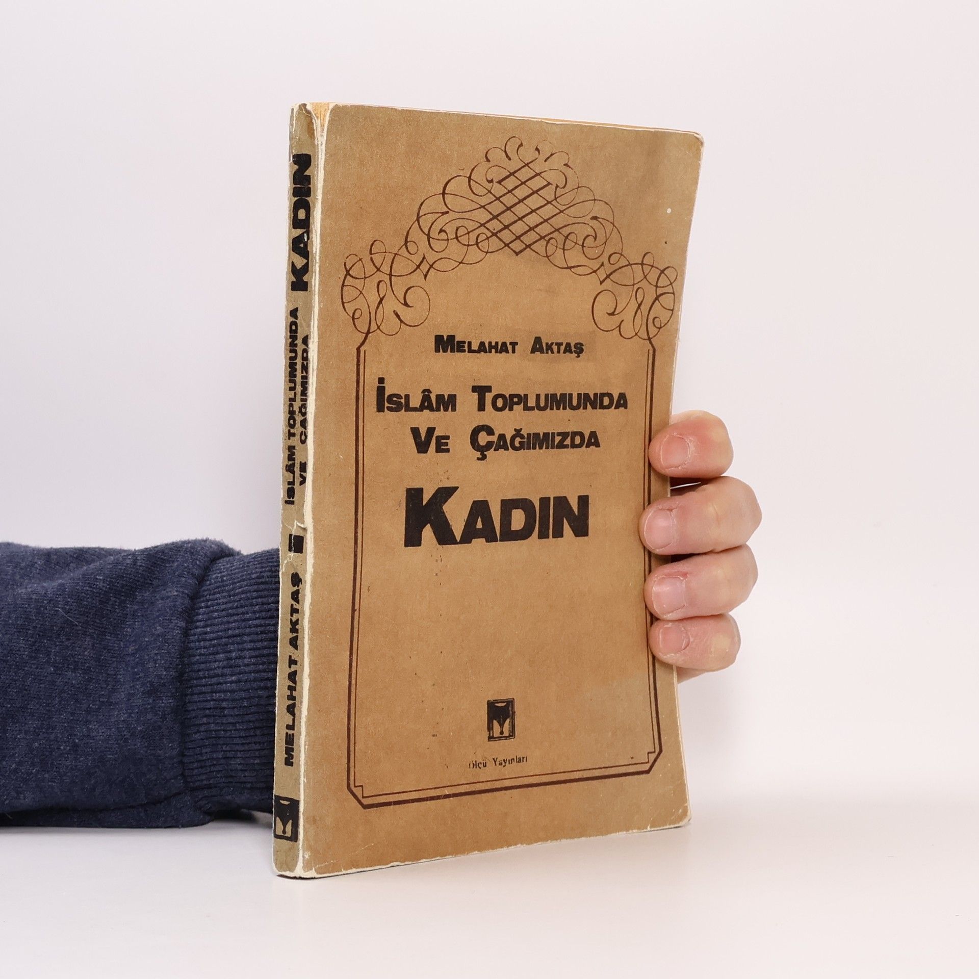 Melahat Aktaş İslam Toplumunda ve Çağımızda Kadın