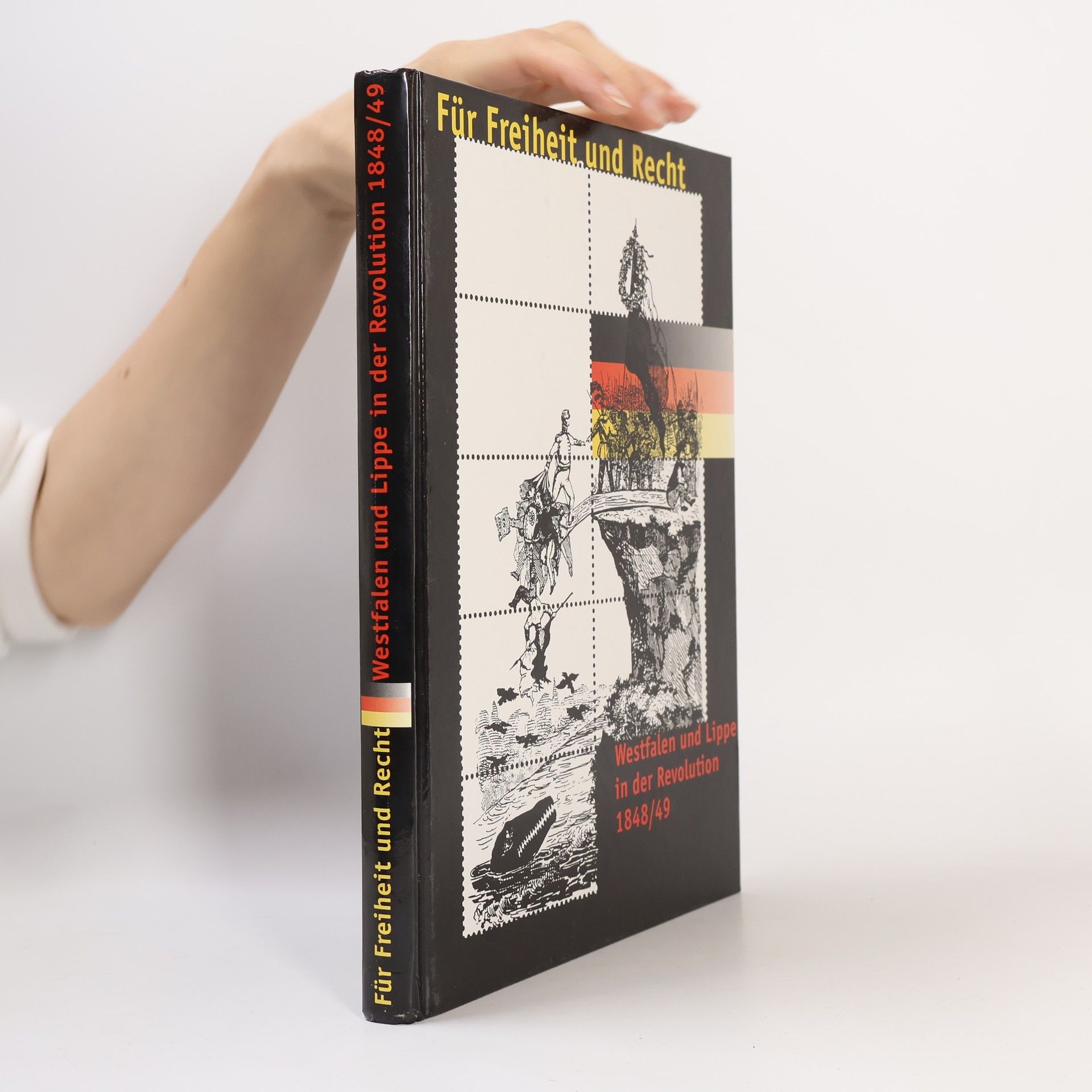 Wilfried Reininghaus Für Freiheit und Recht - Westfalen und Lippe in der Revolution 1848/49