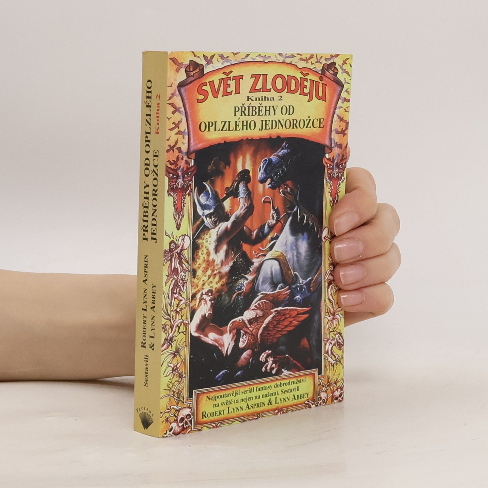 Robert Asprin Svět zlodějů. Kniha druhá, Příběhy od oplzlého jednorožce