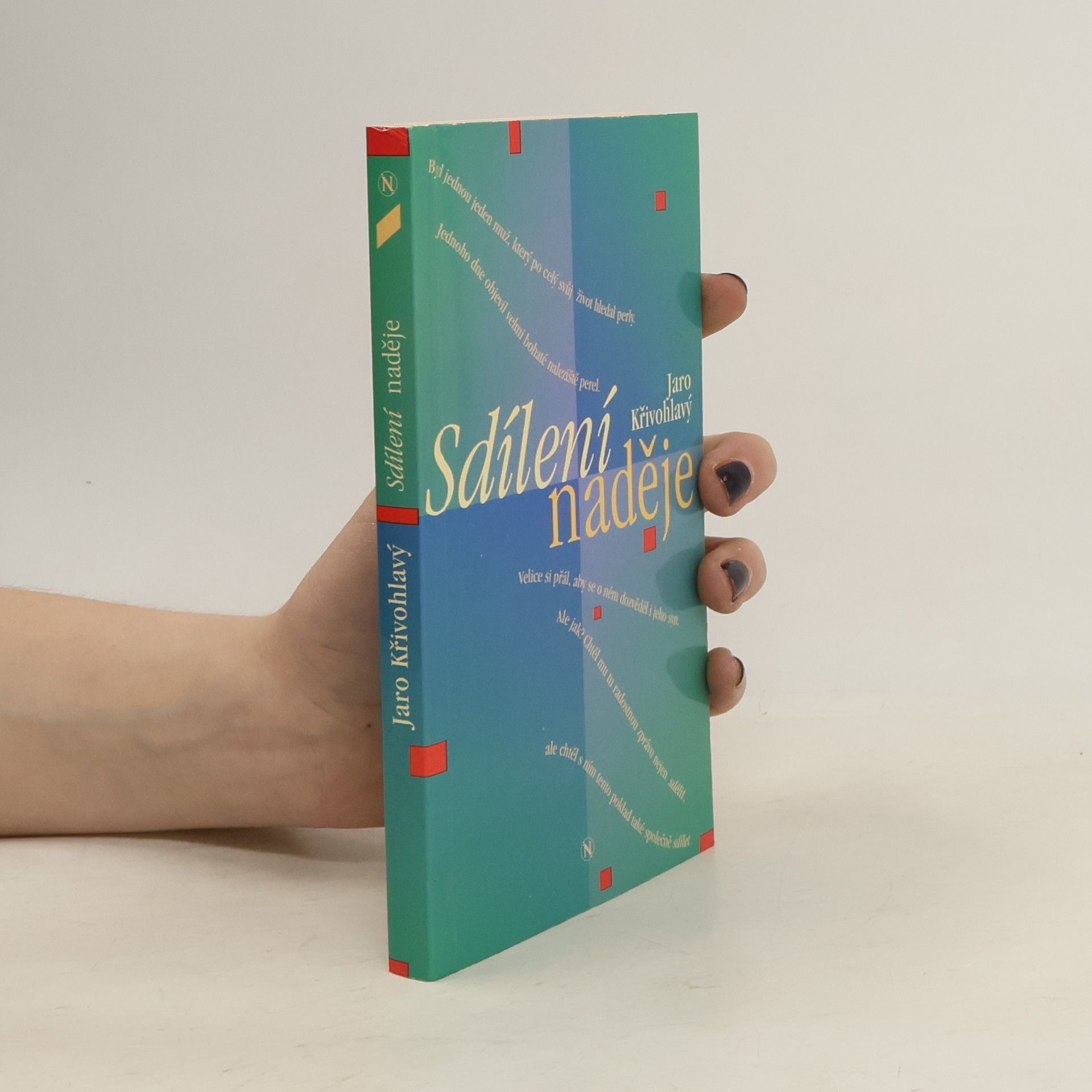 Jaro Křivohlavý Sdílení naděje