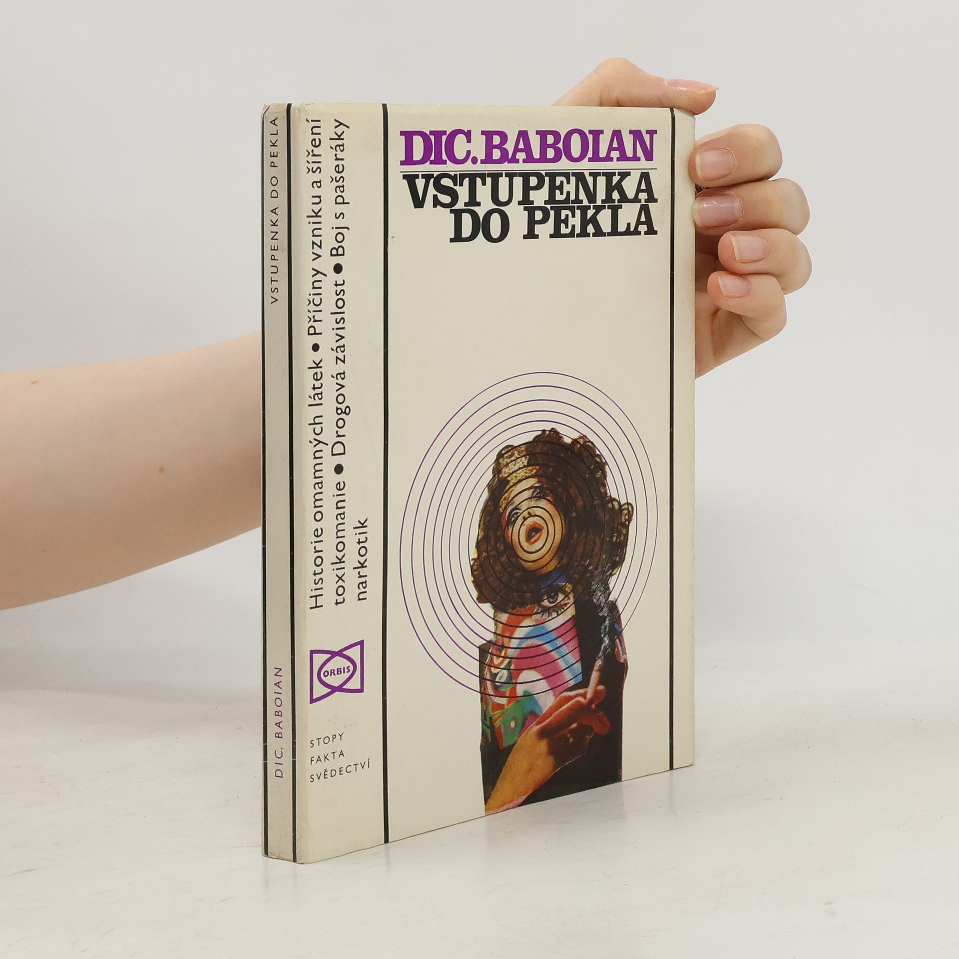 Dic Baboian Vstupenka do pekla