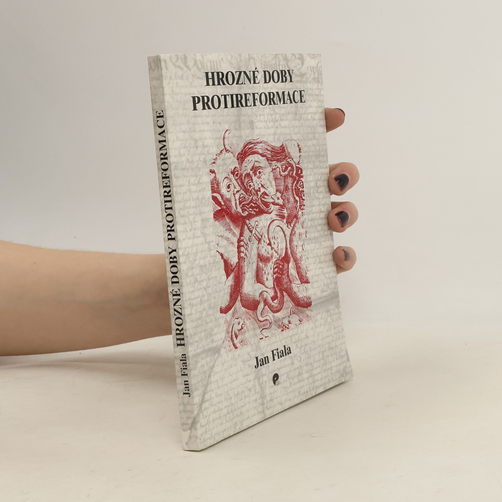 Jan Fiala Hrozné doby protireformace