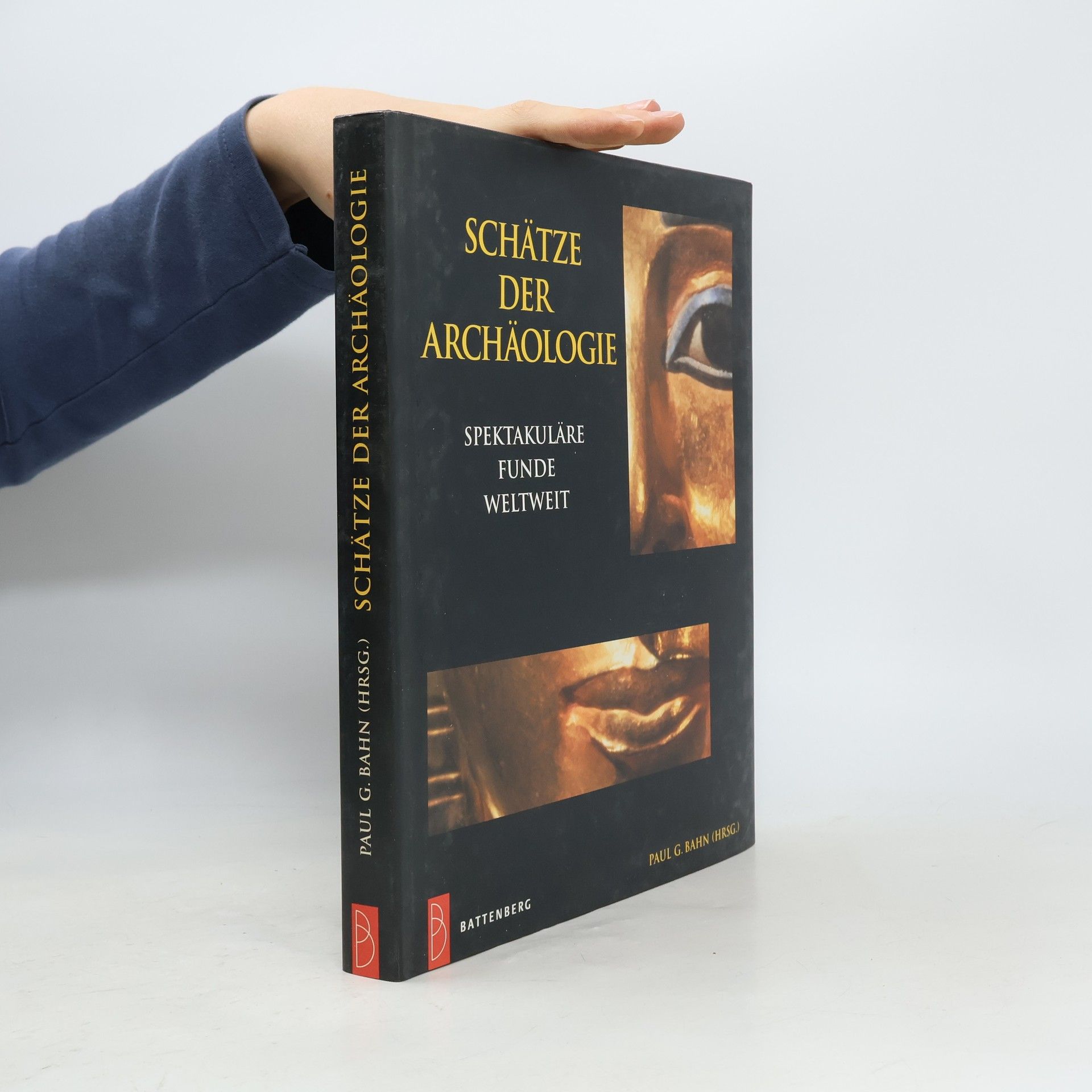 Paul Bahn Schätze der Archäologie