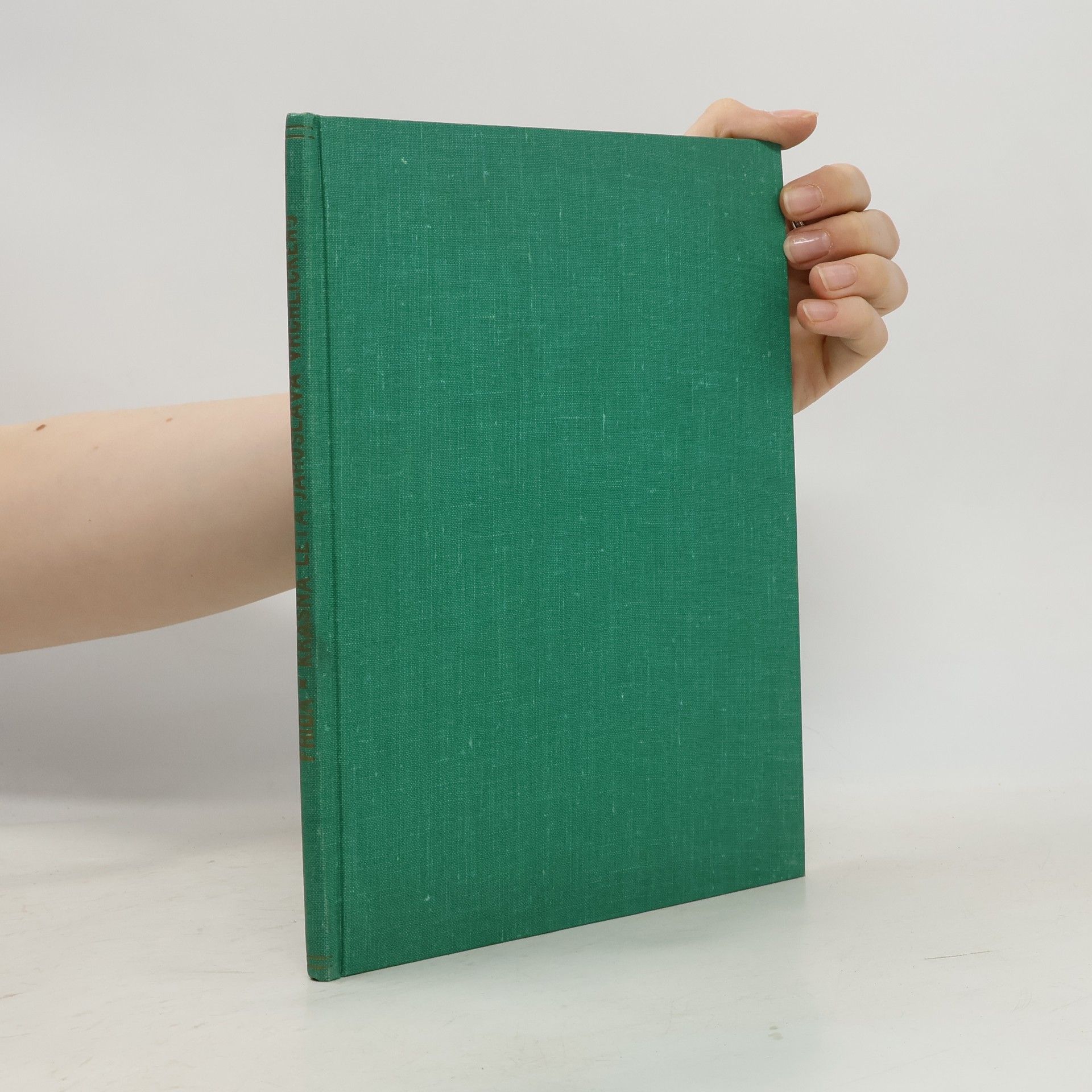 Vladimír Frída Krásná léta Jaroslava Vrchlického