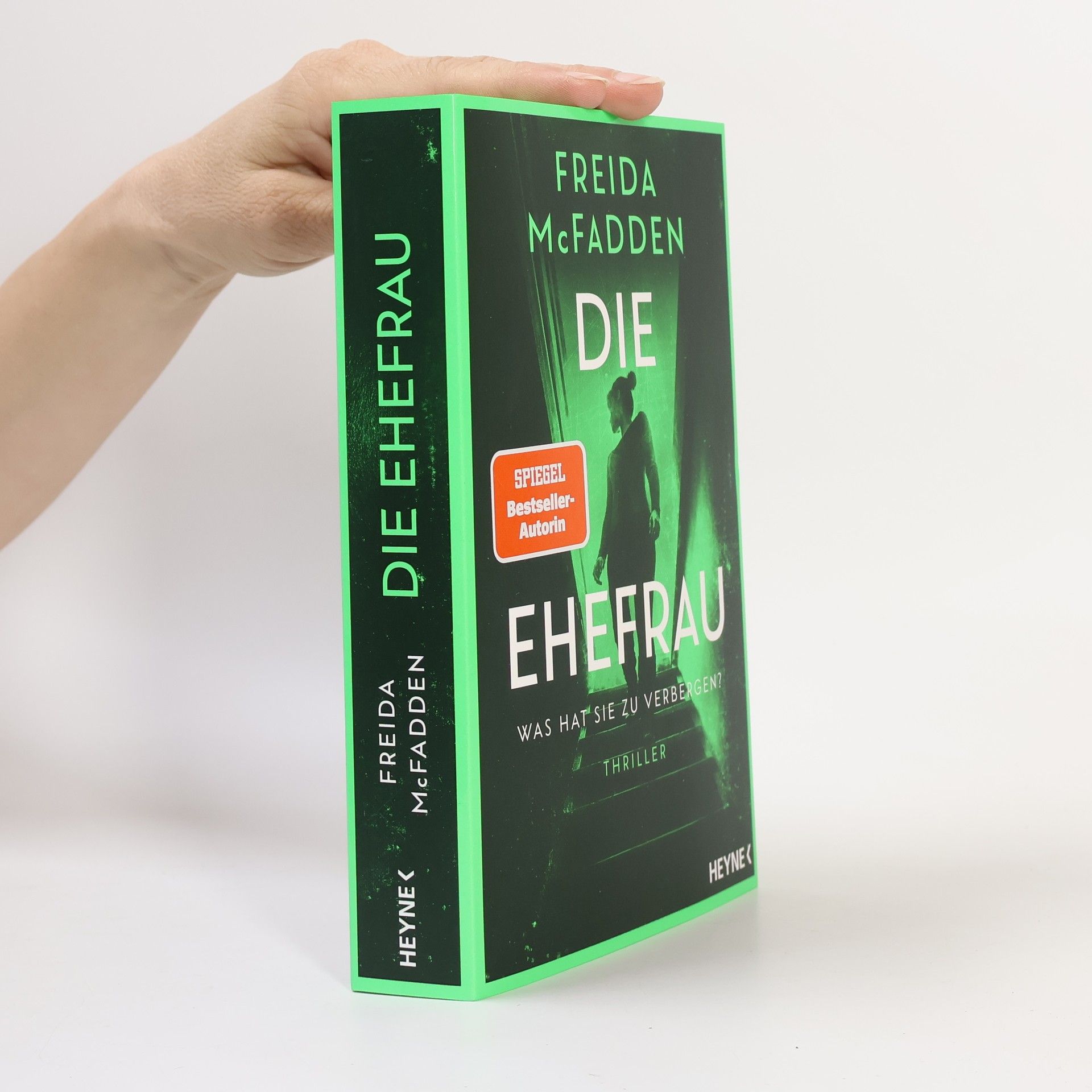 Freida McFadden Die Ehefrau – Was hat sie zu verbergen?